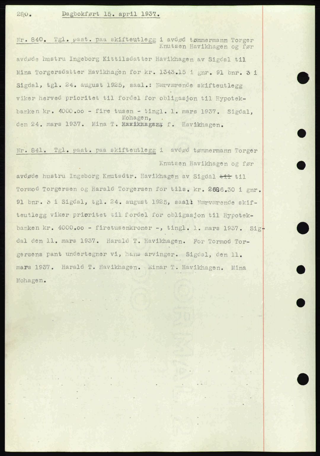 Eiker, Modum og Sigdal sorenskriveri, SAKO/A-123/G/Ga/Gab/L0035: Mortgage book no. A5, 1937-1937, Diary no: : 840/1937