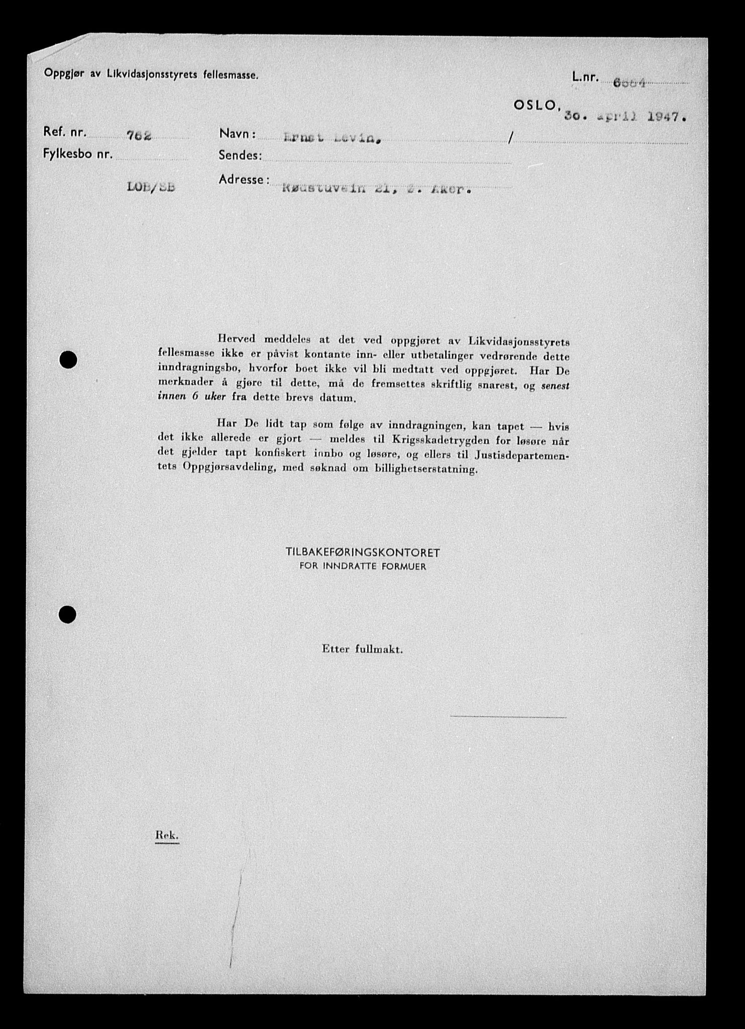 Justisdepartementet, Tilbakeføringskontoret for inndratte formuer, AV/RA-S-1564/H/Hc/Hcc/L0957: --, 1945-1947, p. 137