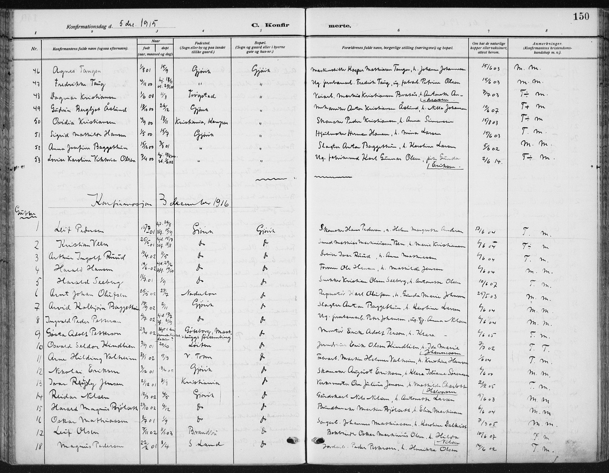Vardal prestekontor, SAH/PREST-100/H/Ha/Haa/L0014: Parish register (official) no. 14, 1912-1922, p. 150