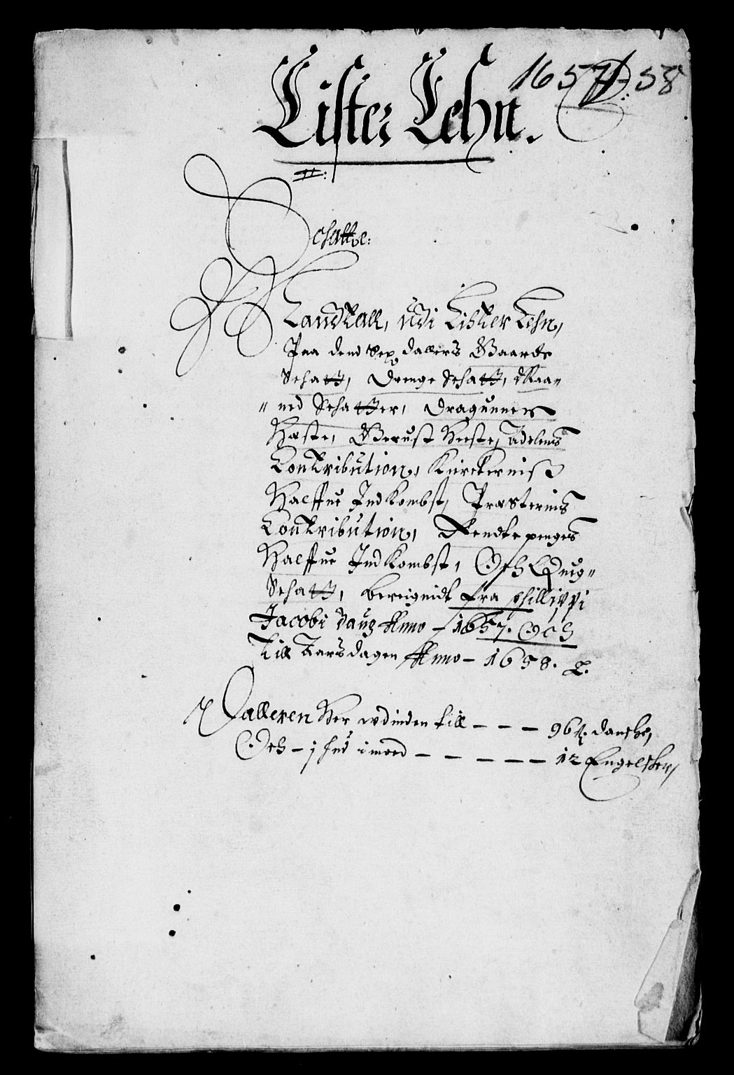 Rentekammeret inntil 1814, Reviderte regnskaper, Lensregnskaper, AV/RA-EA-5023/R/Rb/Rbr/L0021: Lista len, 1655-1659