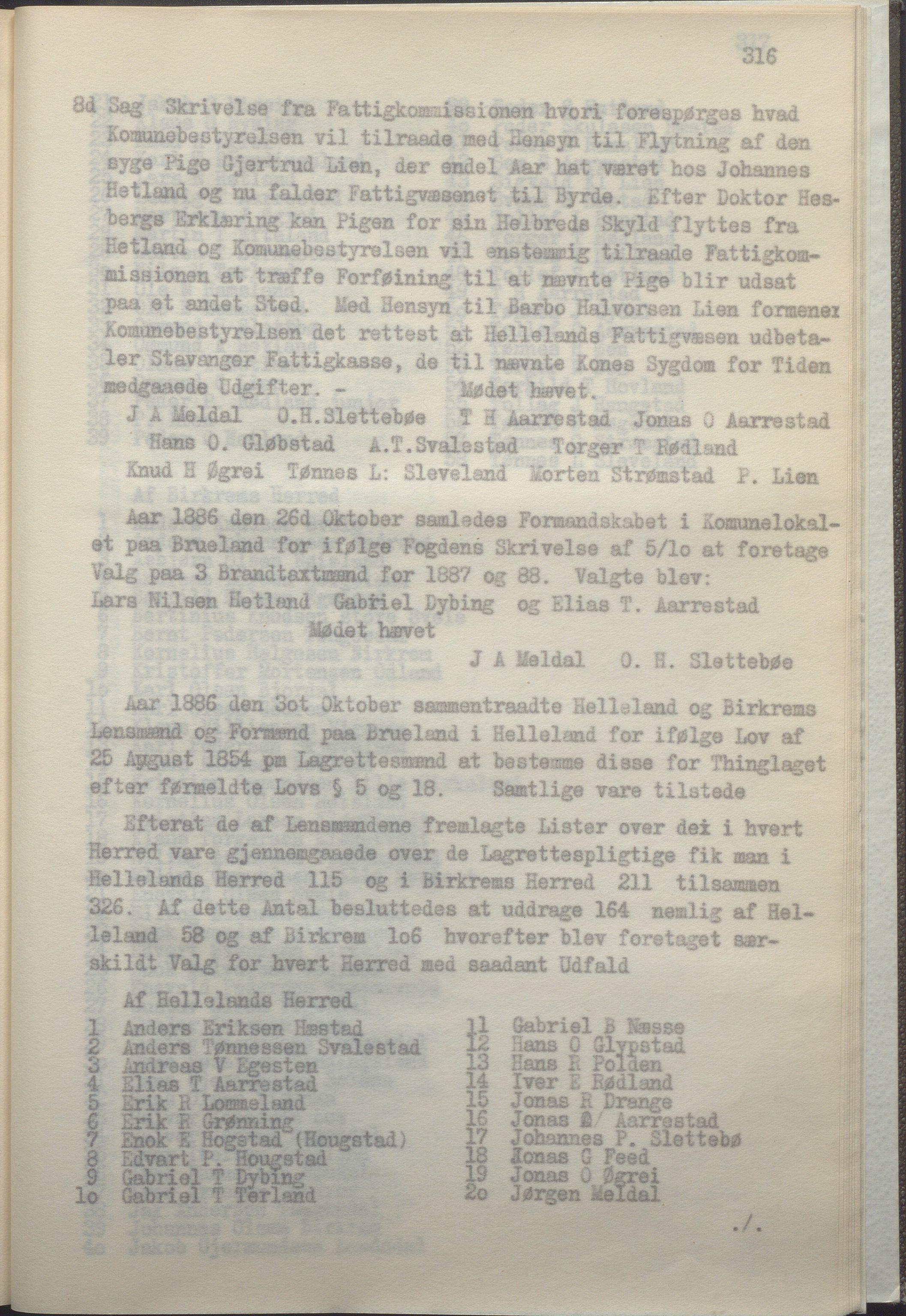 Helleland kommune - Formannskapet, IKAR/K-100479/A/Ab/L0002: Avskrift av møtebok, 1866-1887, p. 316