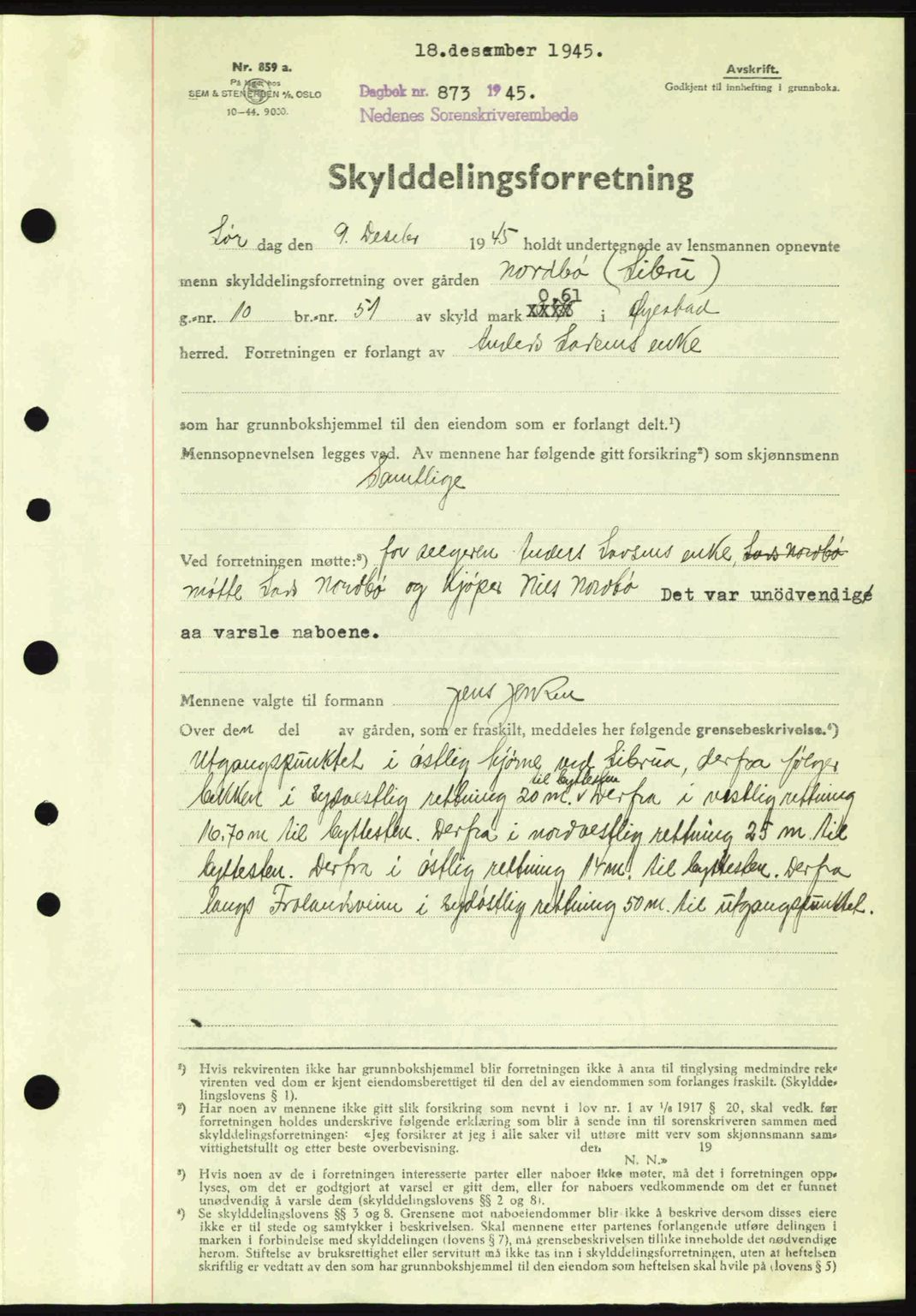 Nedenes sorenskriveri, AV/SAK-1221-0006/G/Gb/Gba/L0053: Mortgage book no. A6b, 1945-1945, Diary no: : 873/1945