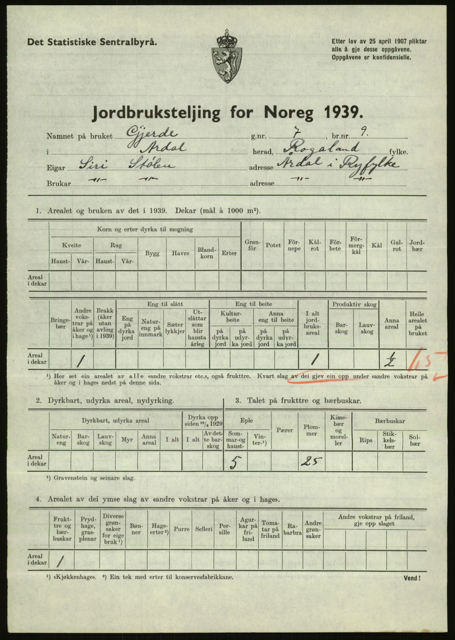 Statistisk sentralbyrå, Næringsøkonomiske emner, Jordbruk, skogbruk, jakt, fiske og fangst, AV/RA-S-2234/G/Gb/L0184: Rogaland: Årdal, Fister og Hjelmeland, 1939, p. 393