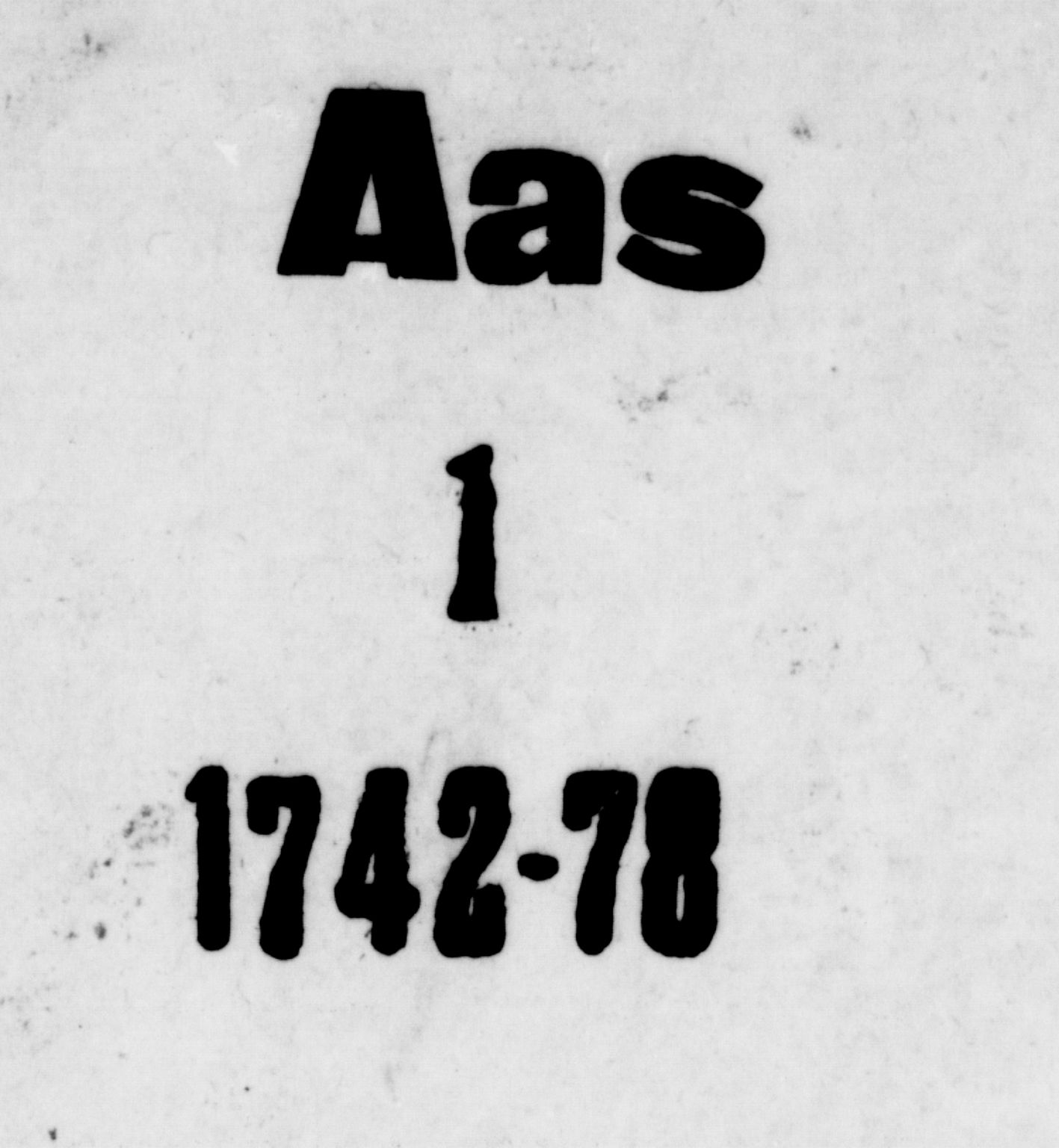 Ås prestekontor Kirkebøker, AV/SAO-A-10894/F/Fa/L0001: Parish register (official) no. I 1, 1742-1778