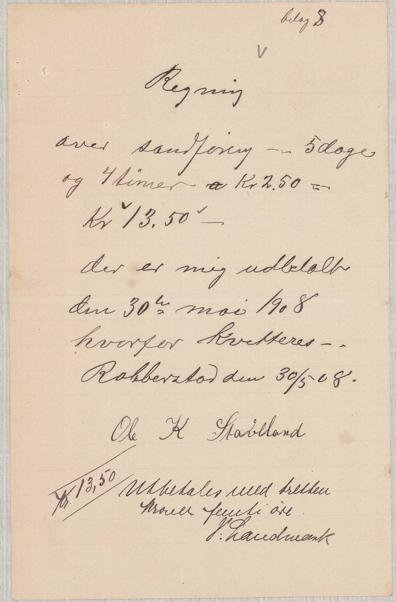 Finnaas kommune. Formannskapet, IKAH/1218a-021/E/Ea/L0002/0005: Rekneskap for veganlegg / Rekneskap for veganlegget Urangsvåg - Mælandsvåg, 1907-1909, p. 43