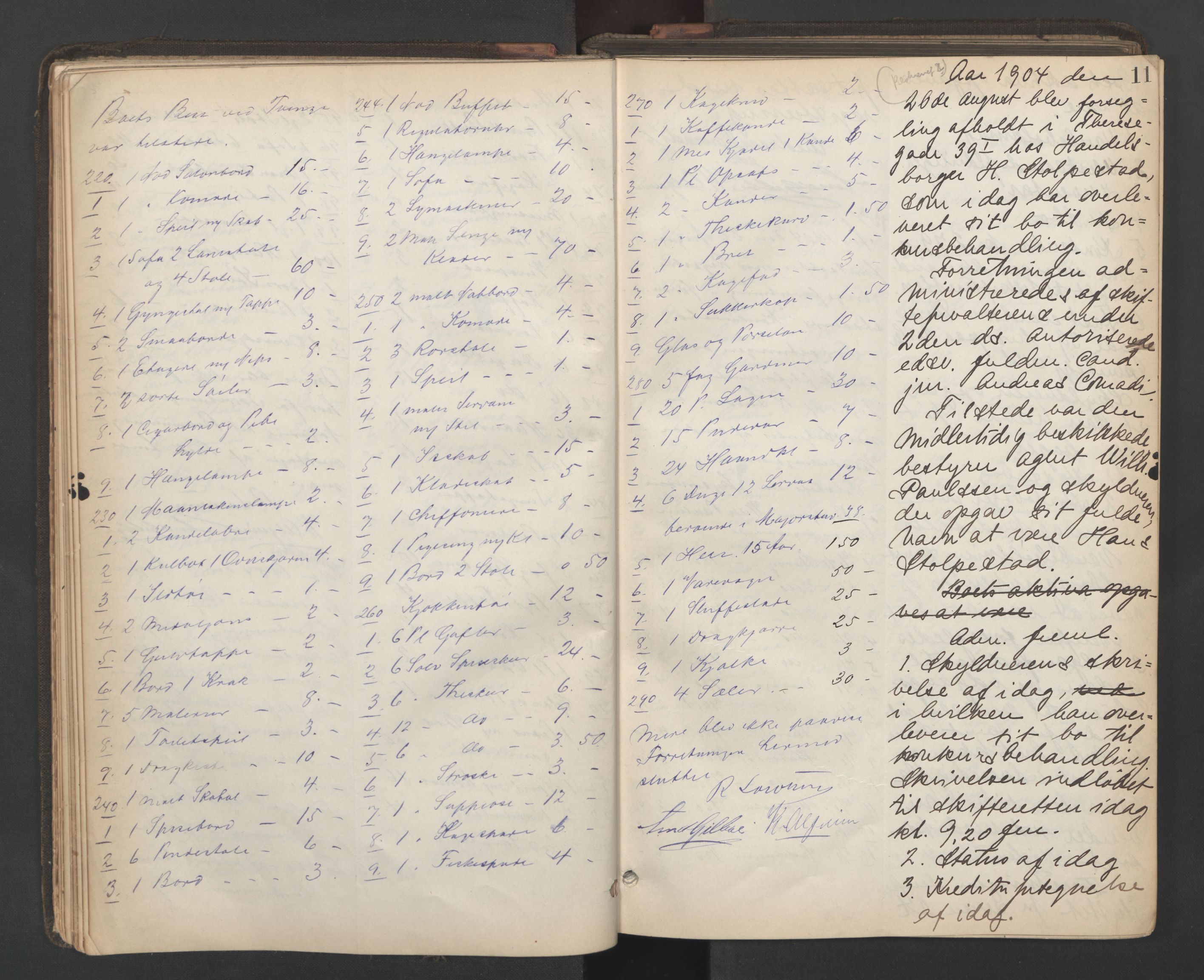 Oslo skifterett, AV/SAO-A-10383/H/Hb/Hbd/L0005: Skifteregistreringsprotokoll, 1904-1909, p. 10b-11a