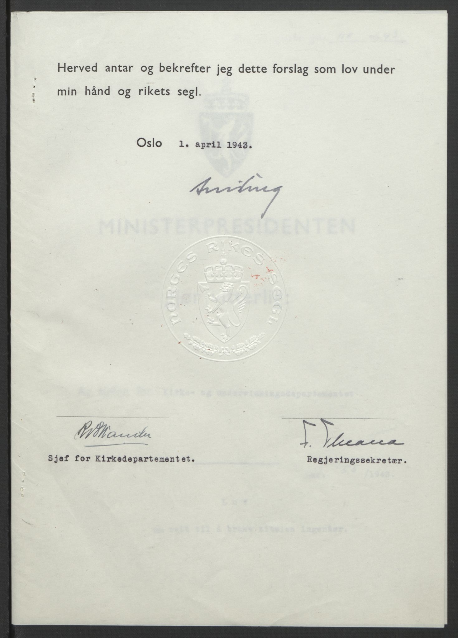 NS-administrasjonen 1940-1945 (Statsrådsekretariatet, de kommisariske statsråder mm), AV/RA-S-4279/D/Db/L0099: Lover, 1943, p. 250