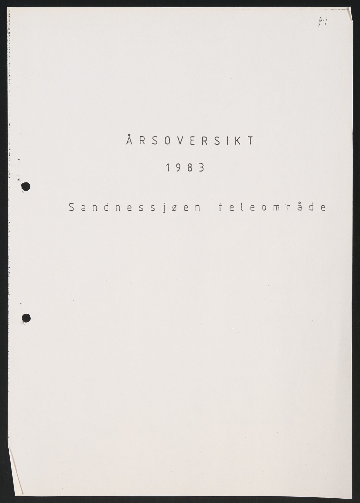 Televerket, Sandnessjøen teleområde, AV/SAT-A-5303/F/L0054/0002: Korrespondanse / Årsmelding Sandnessjøen teleområde, 1983-1991