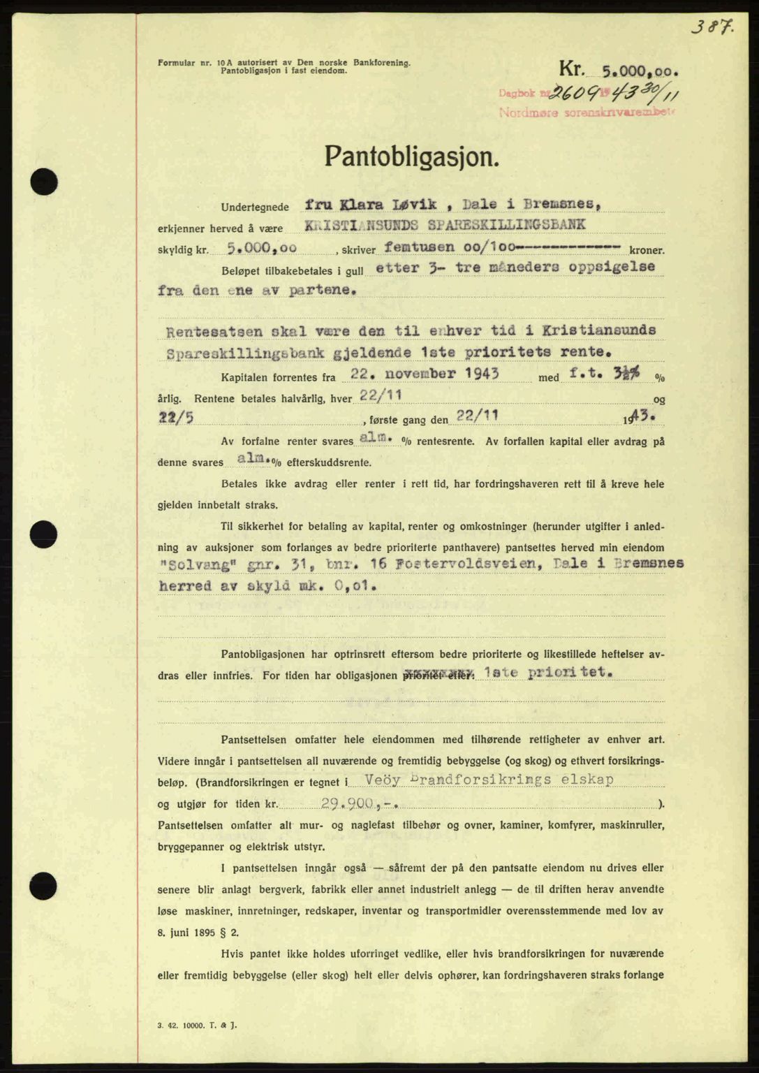 Nordmøre sorenskriveri, AV/SAT-A-4132/1/2/2Ca: Mortgage book no. B91, 1943-1944, Diary no: : 2609/1943