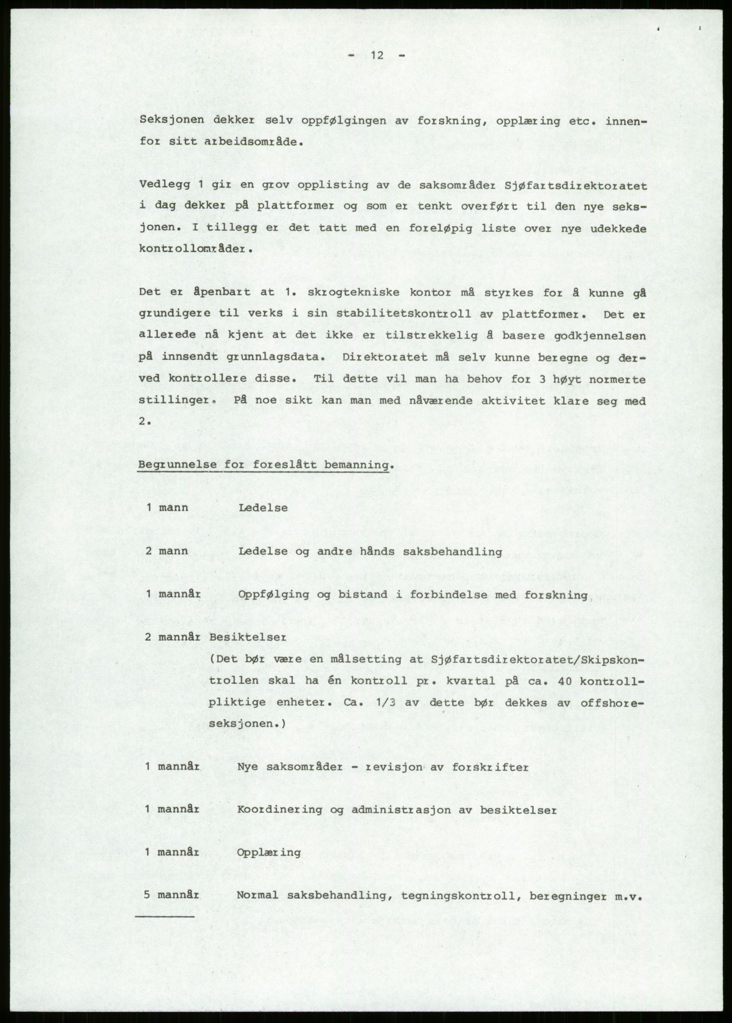 Justisdepartementet, Granskningskommisjonen ved Alexander Kielland-ulykken 27.3.1980, AV/RA-S-1165/D/L0013: H Sjøfartsdirektoratet og Skipskontrollen (H25-H43, H45, H47-H48, H50, H52)/I Det norske Veritas (I34, I41, I47), 1980-1981, p. 107