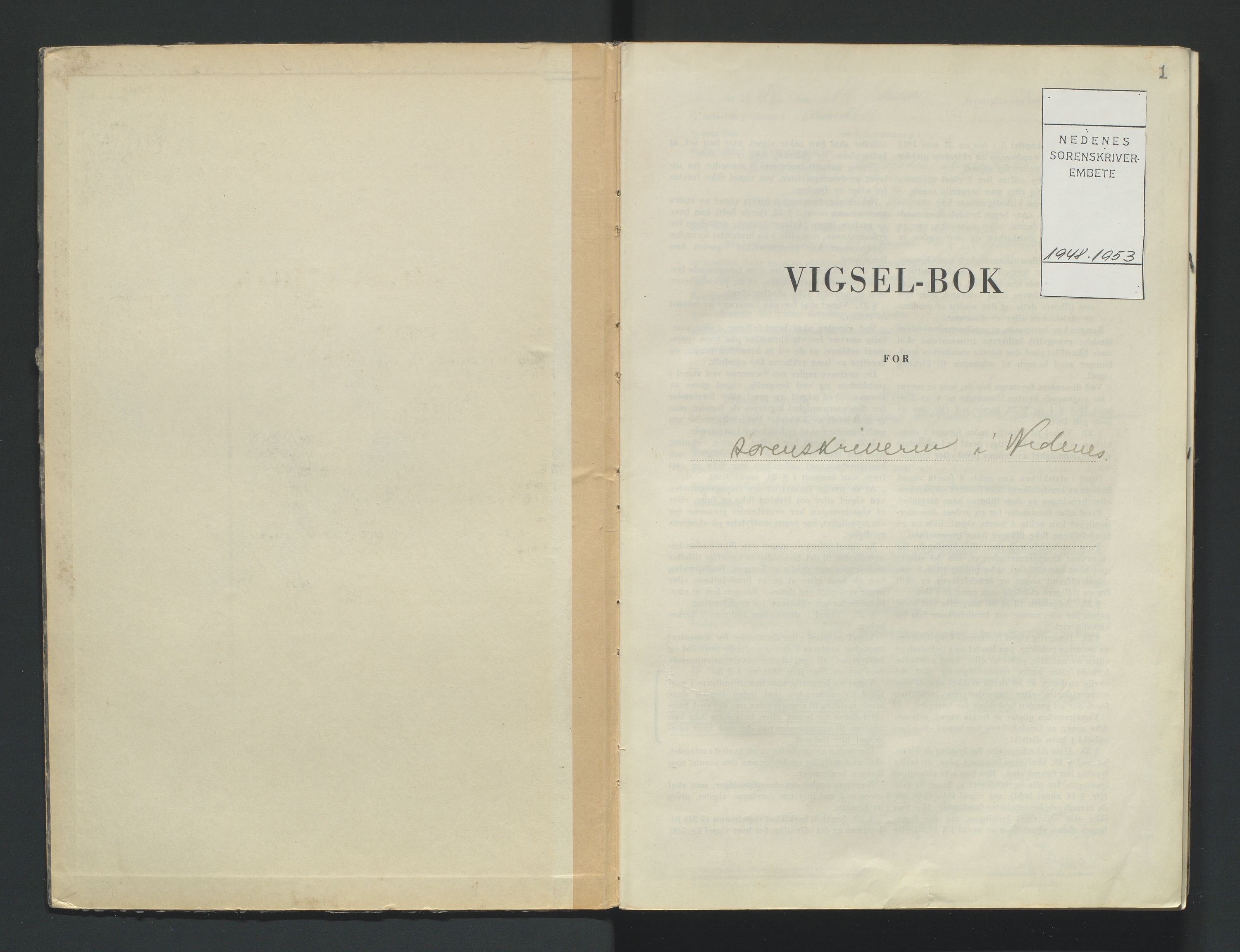 Nedenes sorenskriveri, SAK/1221-0006/L/Ld/L0003/0001: Vigselsbøker / Vigselbok, 1948-1953, p. 1