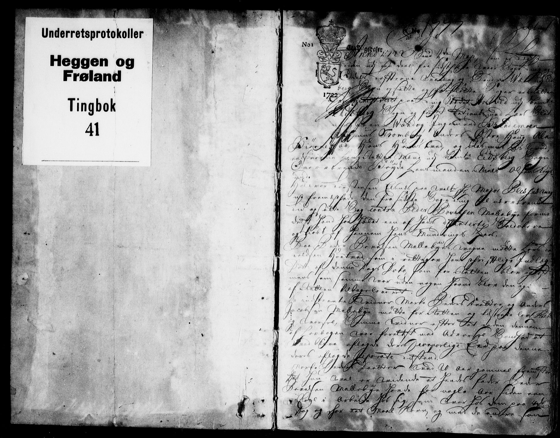 Heggen og Frøland sorenskriveri I, SAO/A-11556/F/Fb/L0040: Tingbok, 1722-1725, p. 0b-1a