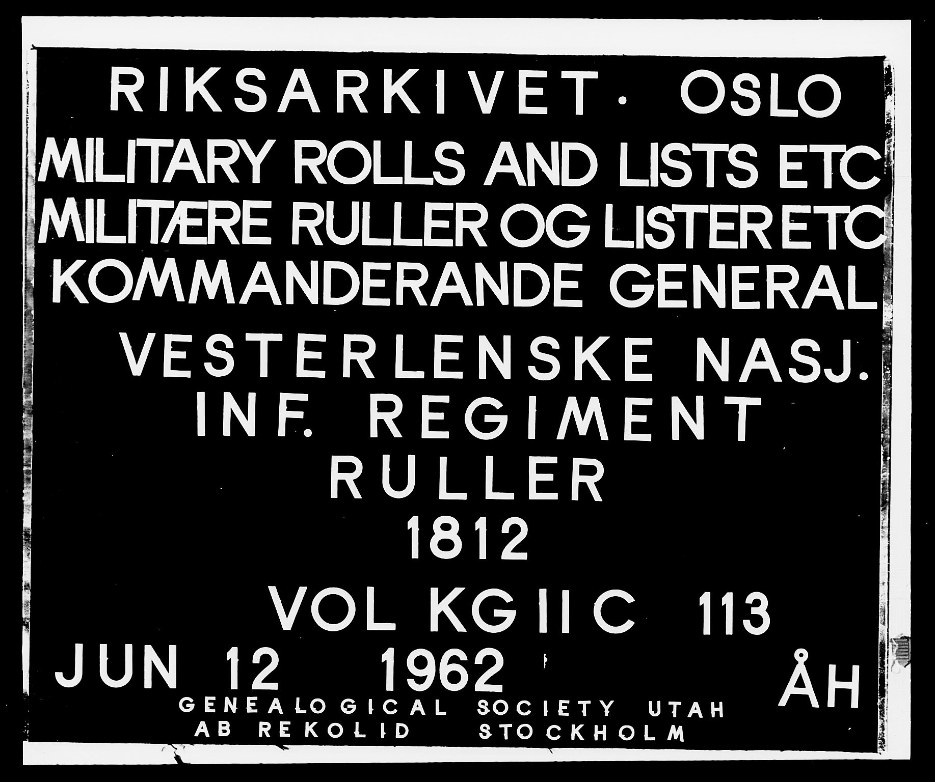 Generalitets- og kommissariatskollegiet, Det kongelige norske kommissariatskollegium, RA/EA-5420/E/Eh/L0113: Vesterlenske nasjonale infanteriregiment, 1812, p. 1