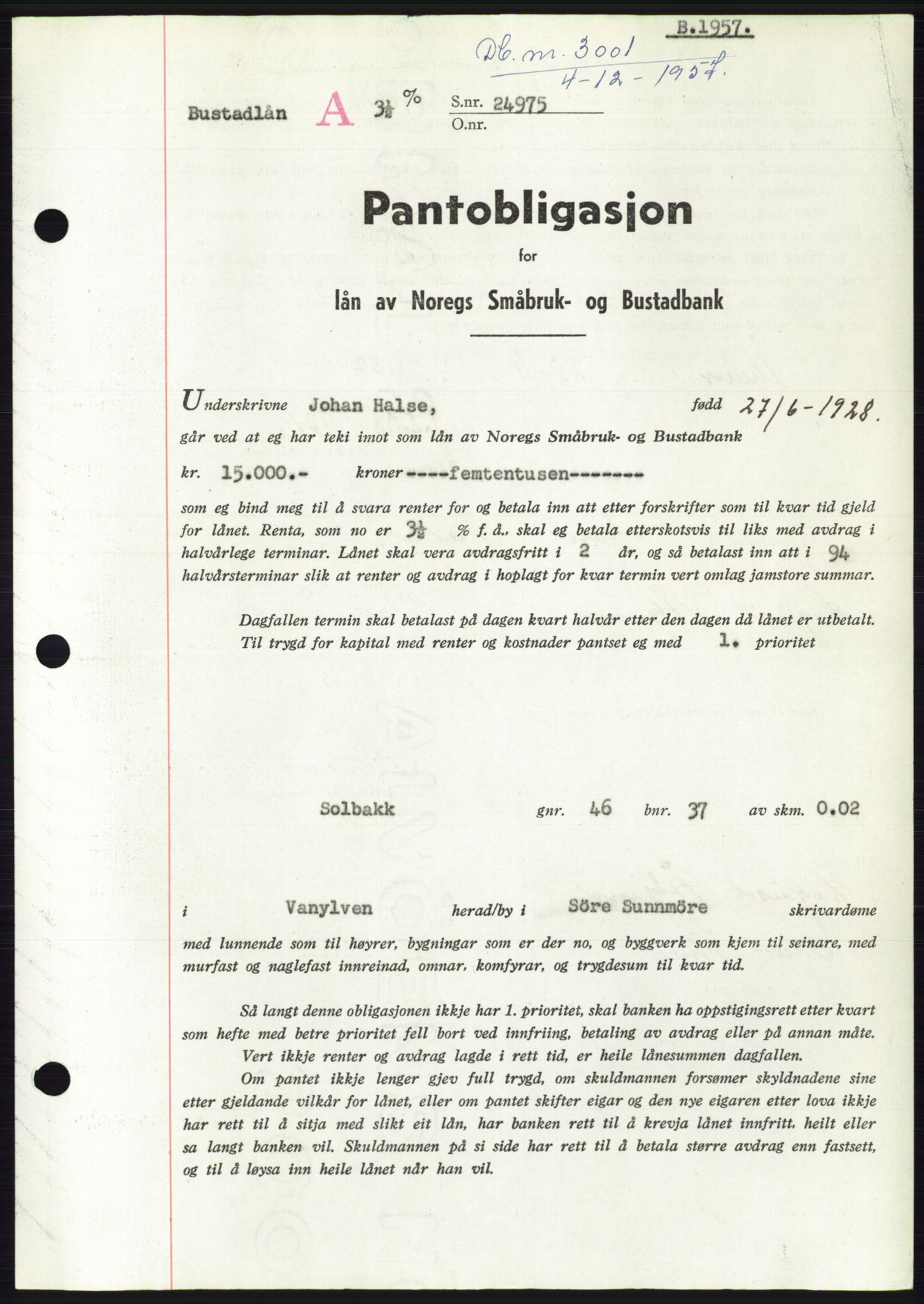 Søre Sunnmøre sorenskriveri, AV/SAT-A-4122/1/2/2C/L0130: Mortgage book no. 18B, 1957-1958, Diary no: : 3001/1957