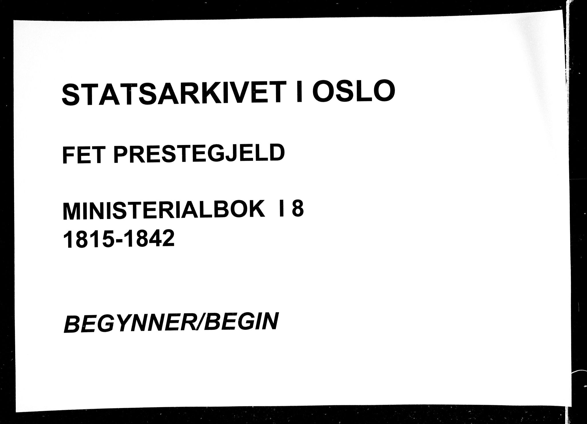Fet prestekontor Kirkebøker, SAO/A-10370a/F/Fa/L0008: Parish register (official) no. I 8, 1815-1842