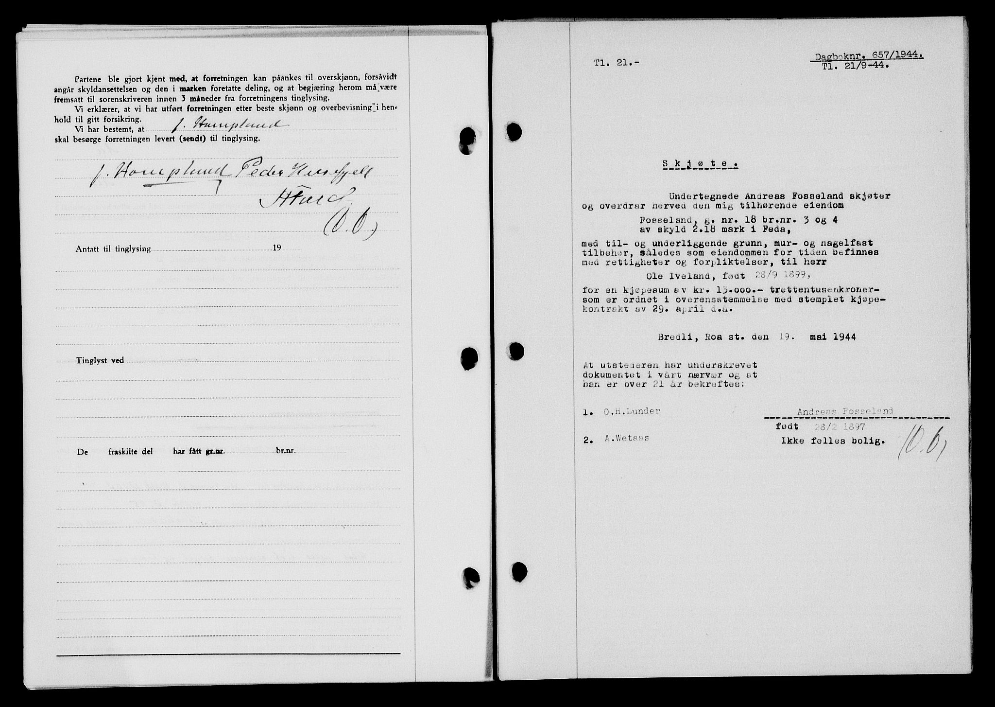 Flekkefjord sorenskriveri, SAK/1221-0001/G/Gb/Gba/L0059: Mortgage book no. A-7, 1944-1945, Diary no: : 657/1944