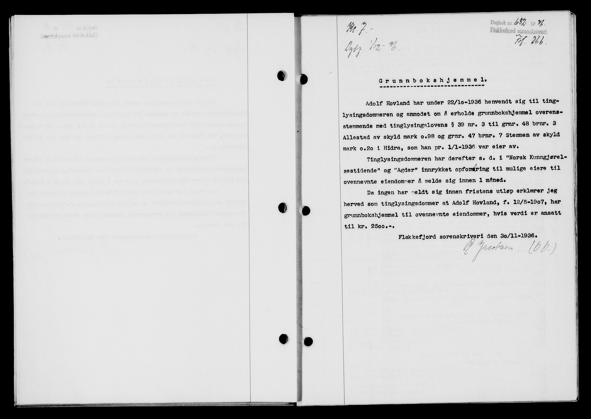 Flekkefjord sorenskriveri, SAK/1221-0001/G/Gb/Gba/L0053: Mortgage book no. A-1, 1936-1937, Diary no: : 682/1936