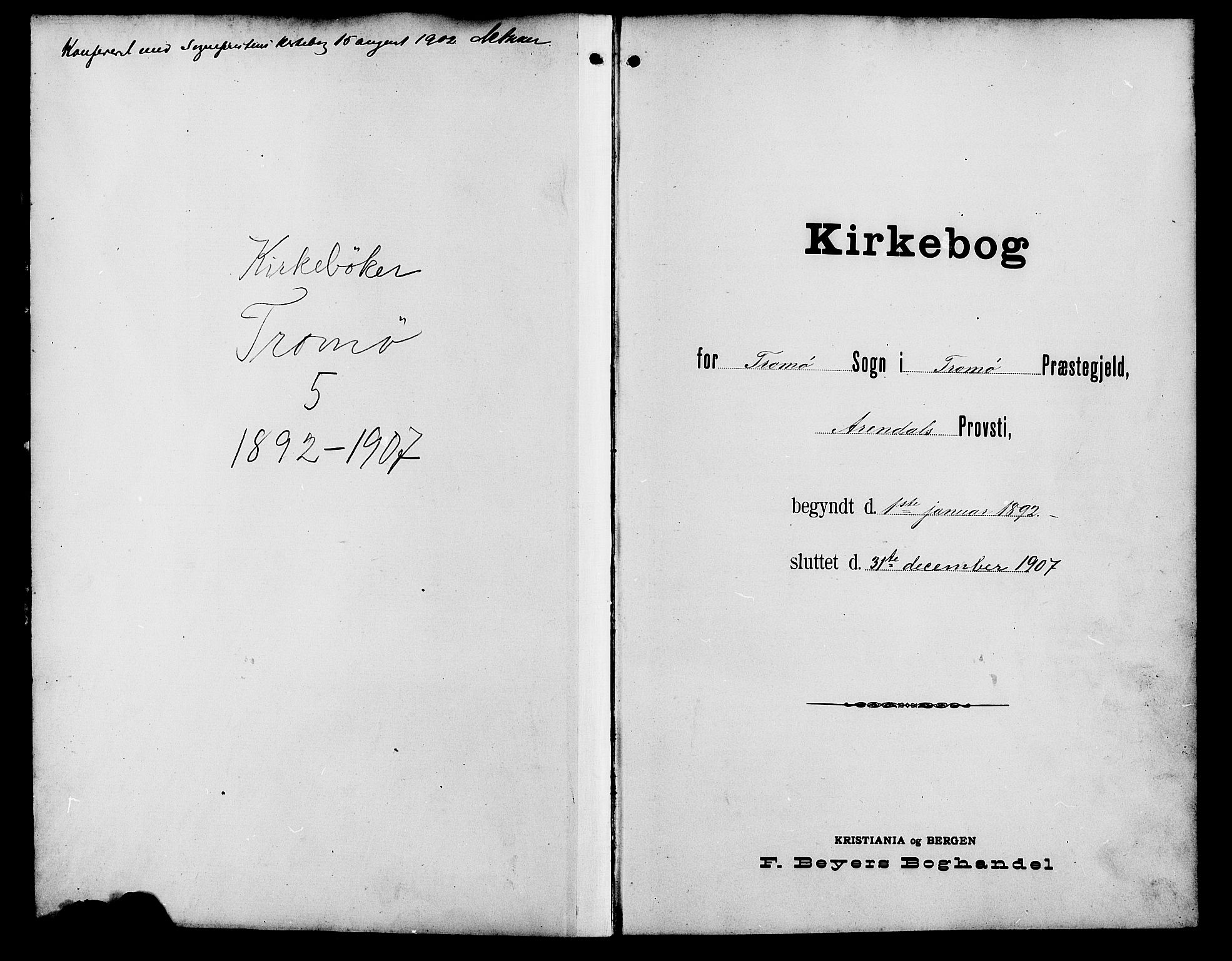 Tromøy sokneprestkontor, SAK/1111-0041/F/Fb/L0006: Parish register (copy) no. B 6, 1892-1907