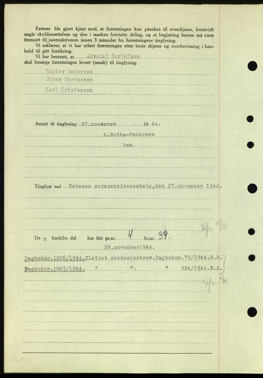 Nedenes sorenskriveri, AV/SAK-1221-0006/G/Gb/Gba/L0052: Mortgage book no. A6a, 1944-1945, Diary no: : 1005/1944