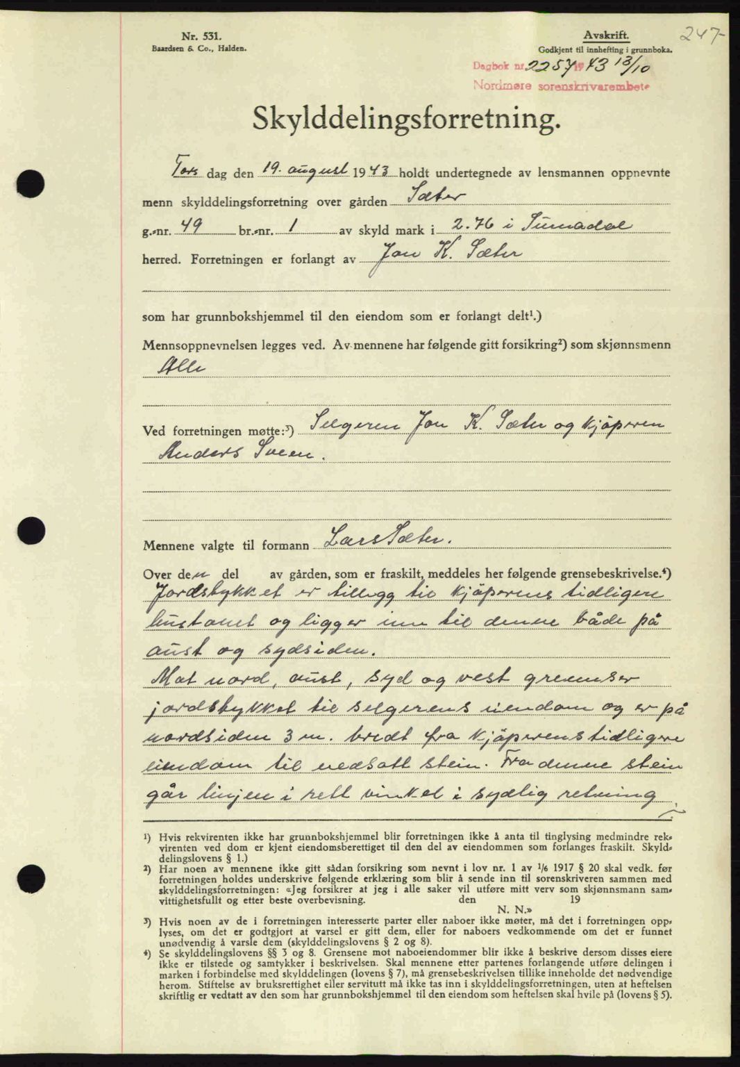 Nordmøre sorenskriveri, AV/SAT-A-4132/1/2/2Ca: Mortgage book no. A96, 1943-1944, Diary no: : 2257/1943