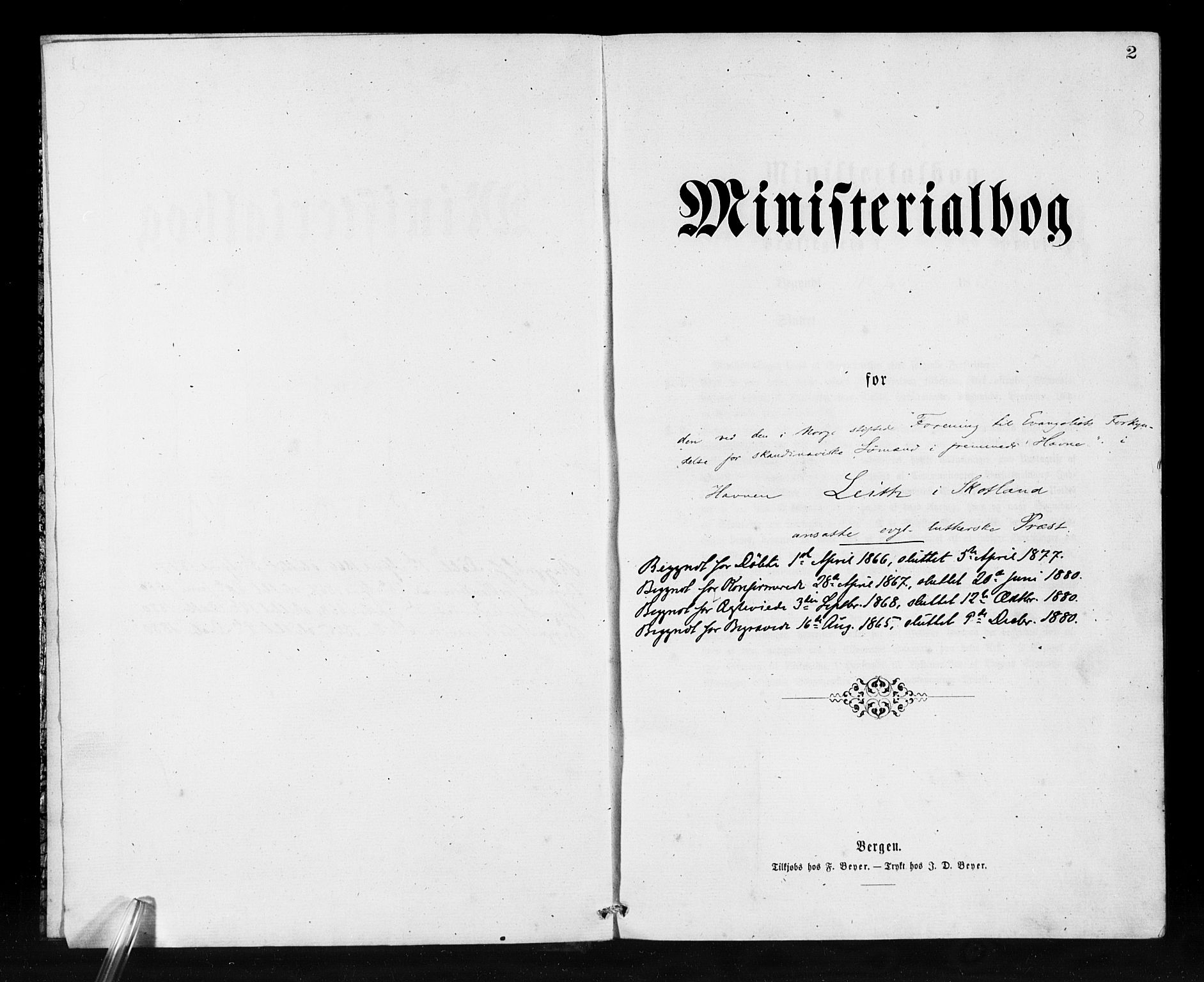 Den norske sjømannsmisjon i utlandet/Skotske havner (Leith, Glasgow), SAB/SAB/PA-0100/H/Ha/Haa/L0001: Parish register (official) no. A 1, 1865-1880, p. 2