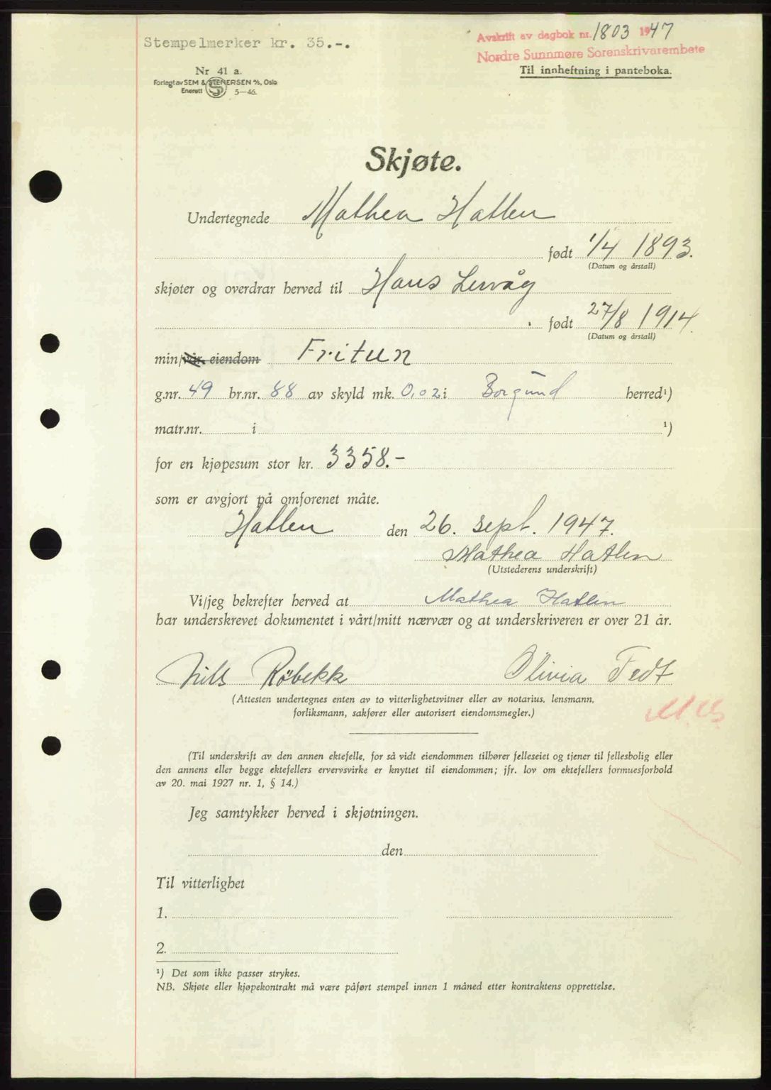 Nordre Sunnmøre sorenskriveri, AV/SAT-A-0006/1/2/2C/2Ca: Mortgage book no. A25, 1947-1947, Diary no: : 1803/1947