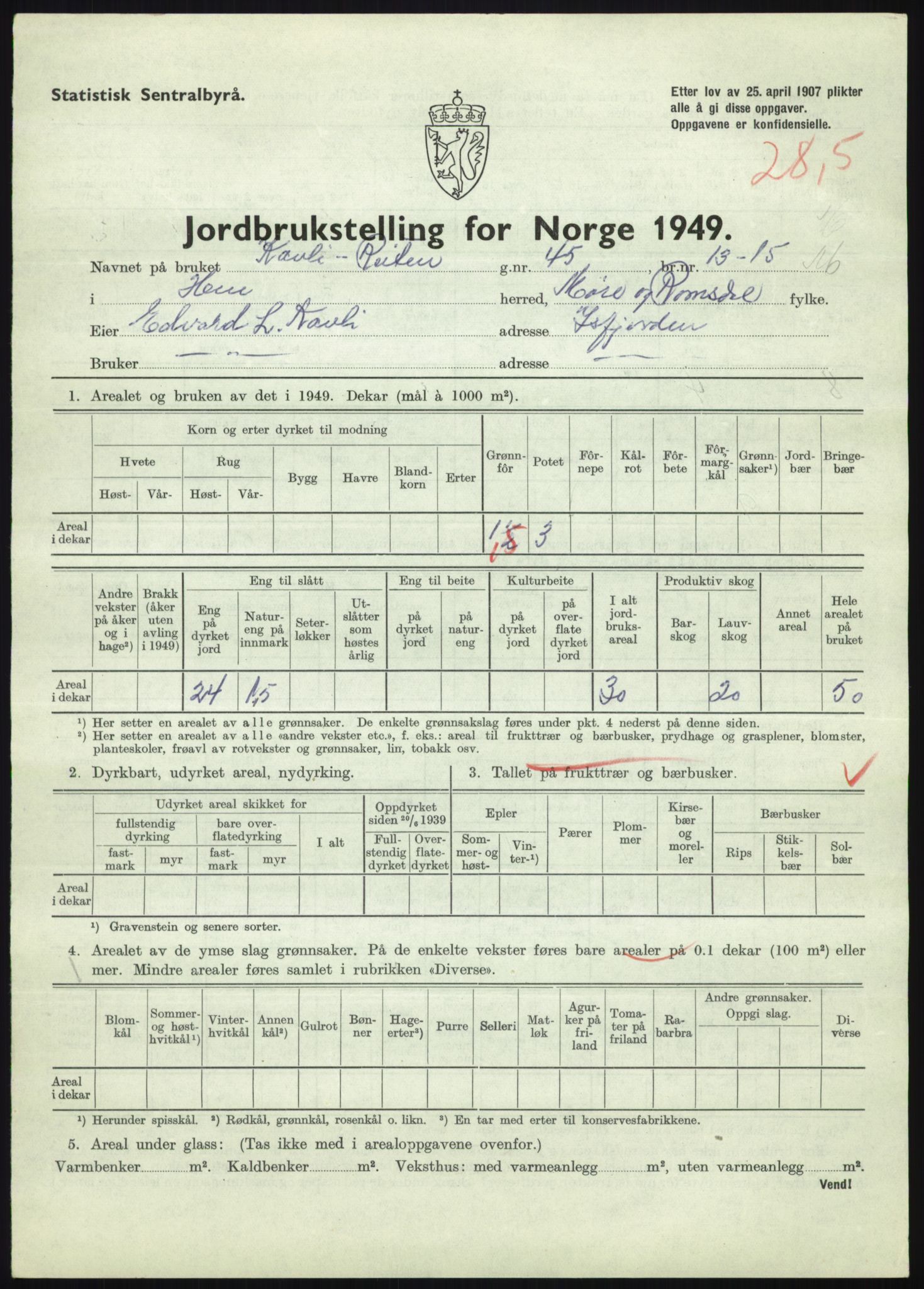 Statistisk sentralbyrå, Næringsøkonomiske emner, Jordbruk, skogbruk, jakt, fiske og fangst, AV/RA-S-2234/G/Gc/L0323: Møre og Romsdal: Grytten og Hen, 1949, p. 673