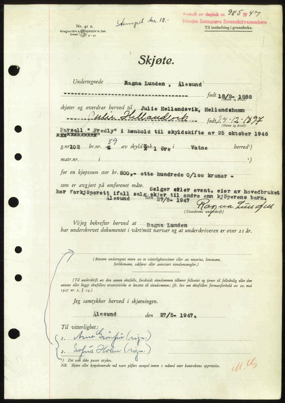 Nordre Sunnmøre sorenskriveri, AV/SAT-A-0006/1/2/2C/2Ca: Mortgage book no. A24, 1947-1947, Diary no: : 985/1947