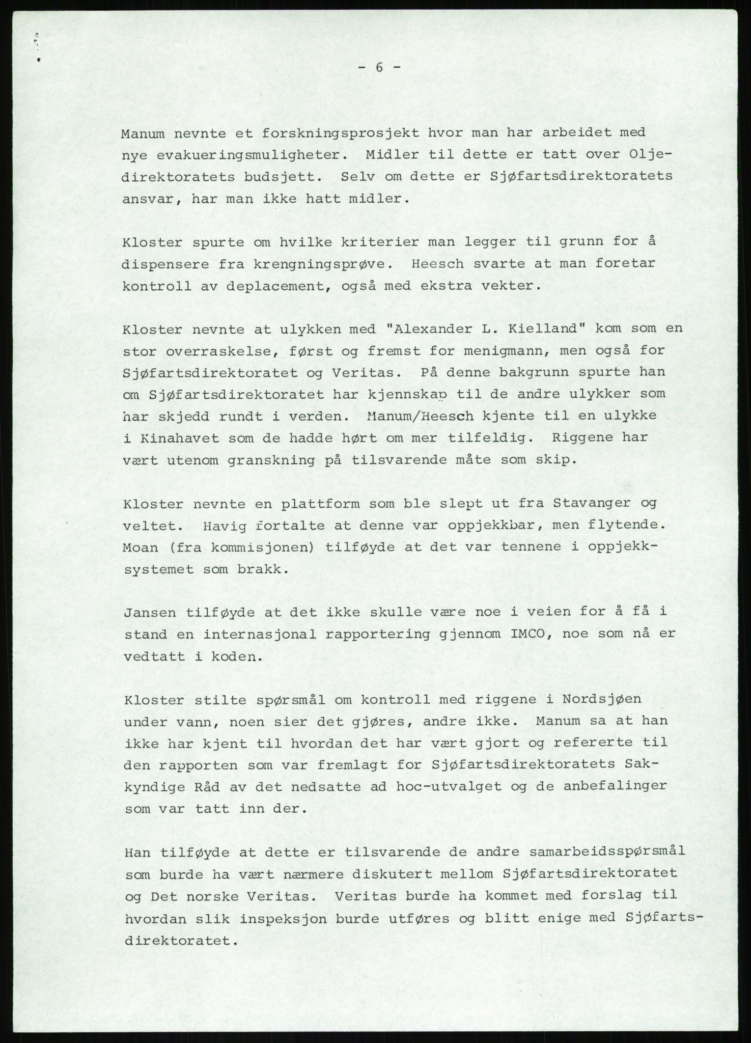 Justisdepartementet, Granskningskommisjonen ved Alexander Kielland-ulykken 27.3.1980, AV/RA-S-1165/D/L0013: H Sjøfartsdirektoratet og Skipskontrollen (H25-H43, H45, H47-H48, H50, H52)/I Det norske Veritas (I34, I41, I47), 1980-1981, p. 69