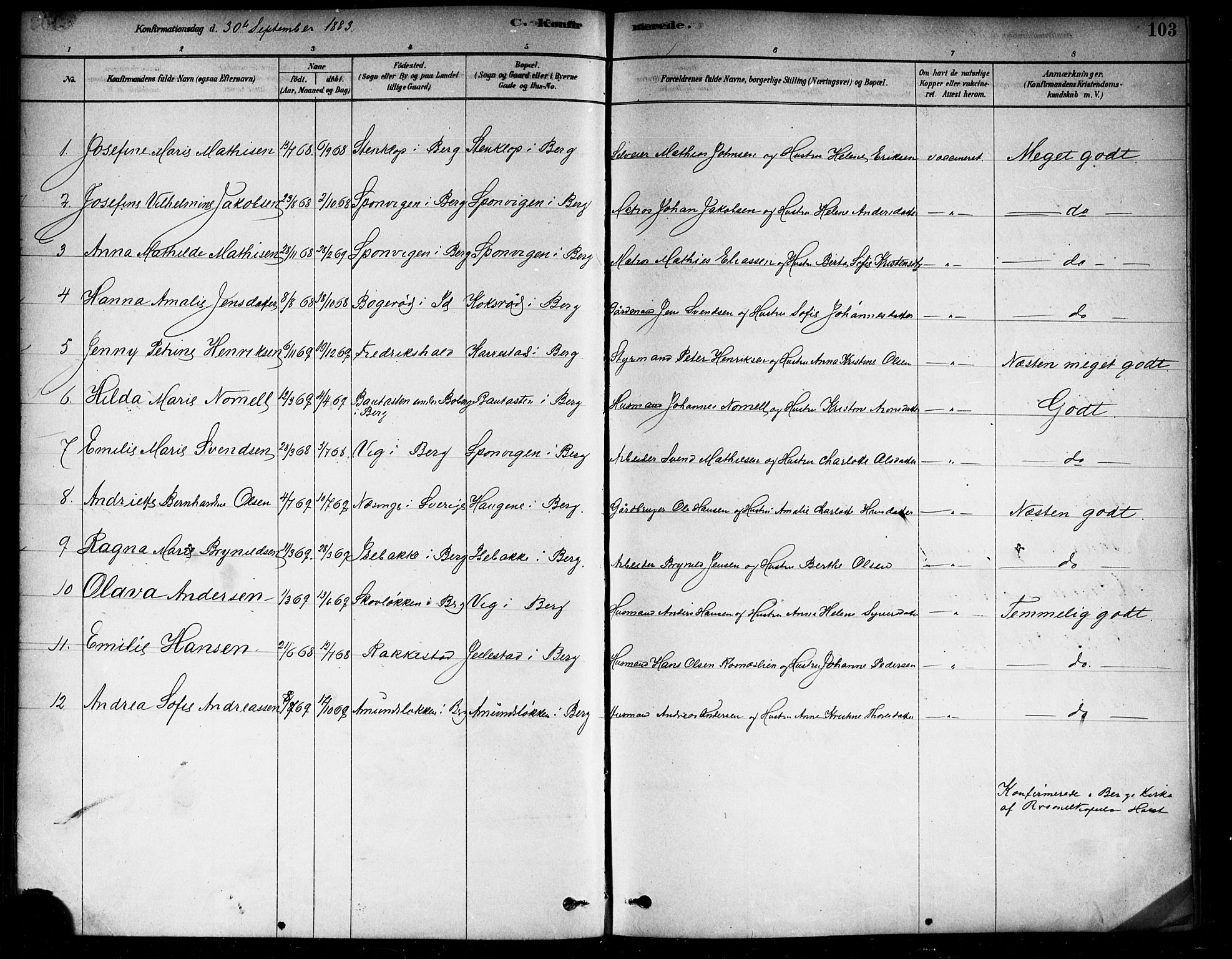 Berg prestekontor Kirkebøker, AV/SAO-A-10902/F/Fa/L0006: Parish register (official) no. I 6, 1878-1887, p. 103