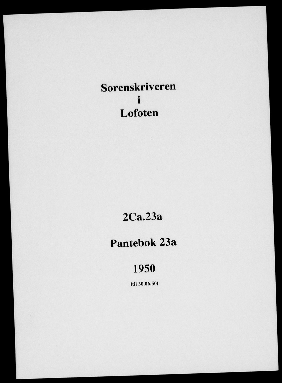 Lofoten sorenskriveri, SAT/A-0017/1/2/2C/L0023a: Mortgage book no. 23a, 1950-1950