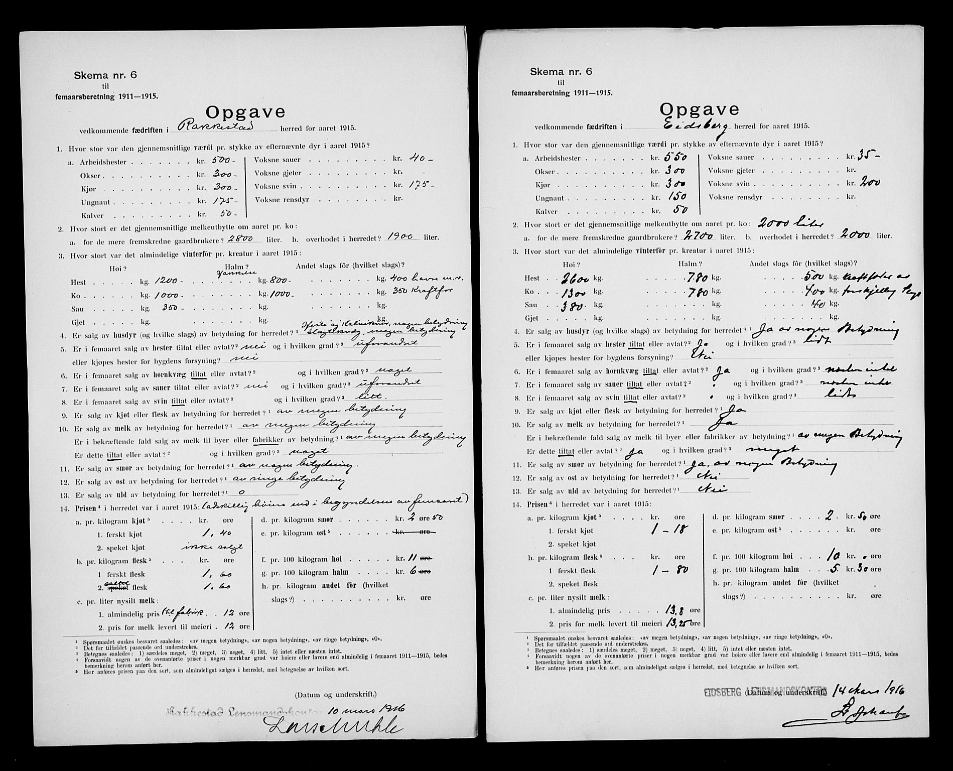 Statistisk sentralbyrå, Næringsøkonomiske emner, Generelt - Amtmennenes femårsberetninger, AV/RA-S-2233/F/Fa/L0118: --, 1911-1915, p. 241