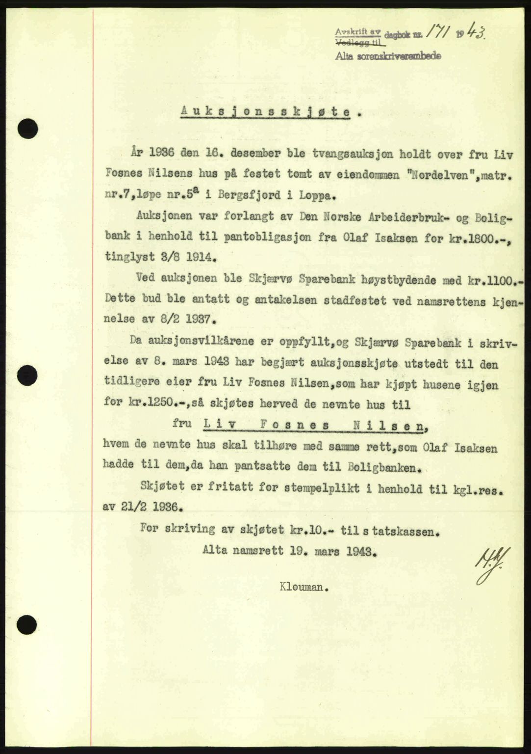 Alta fogderi/sorenskriveri, SATØ/SATØ-5/1/K/Kd/L0033pantebok: Mortgage book no. 33, 1940-1943, Diary no: : 171/1943