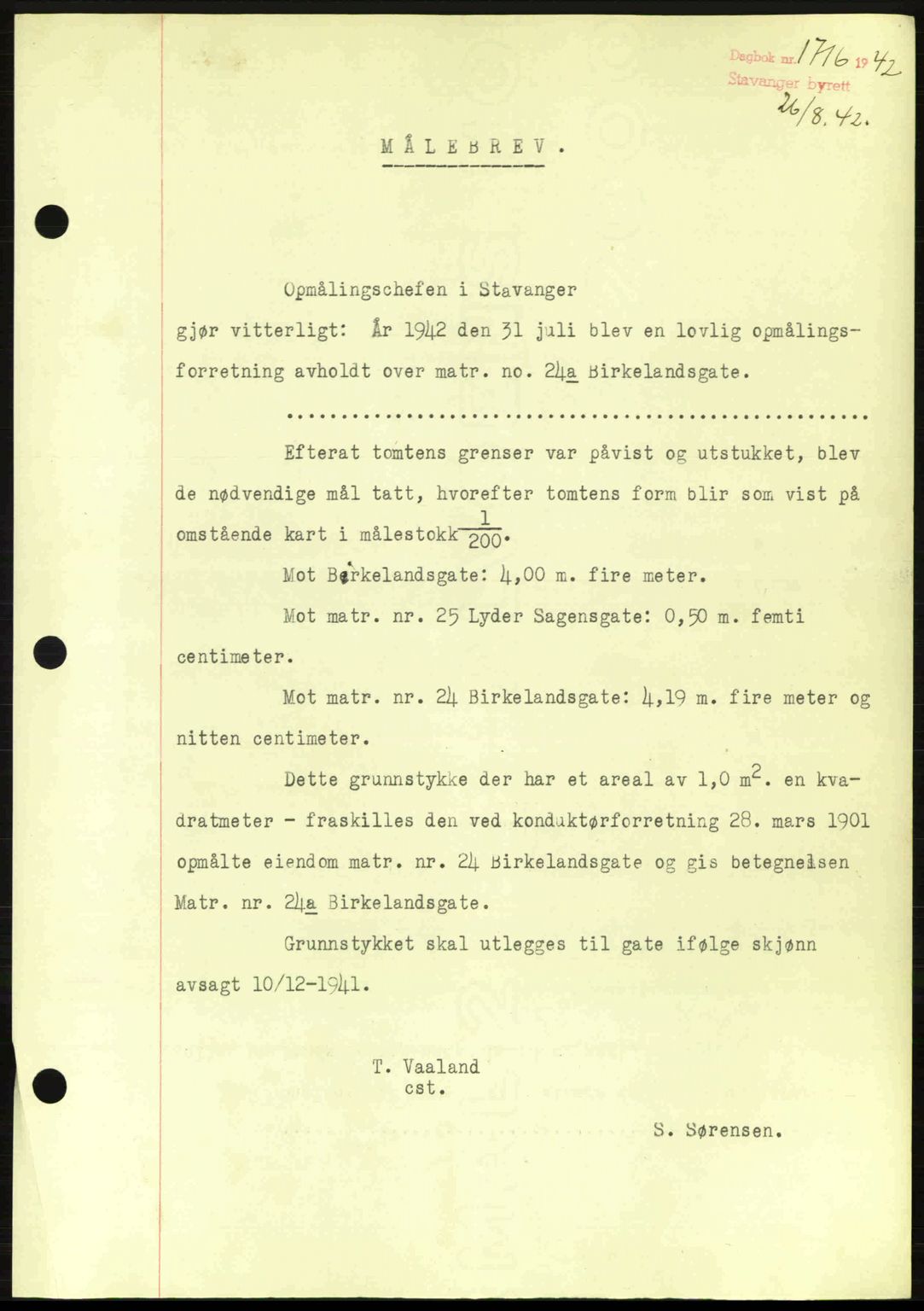 Stavanger byrett, SAST/A-100455/002/G/Gb/L0017: Mortgage book no. A7, 1941-1943, Diary no: : 1716/1942