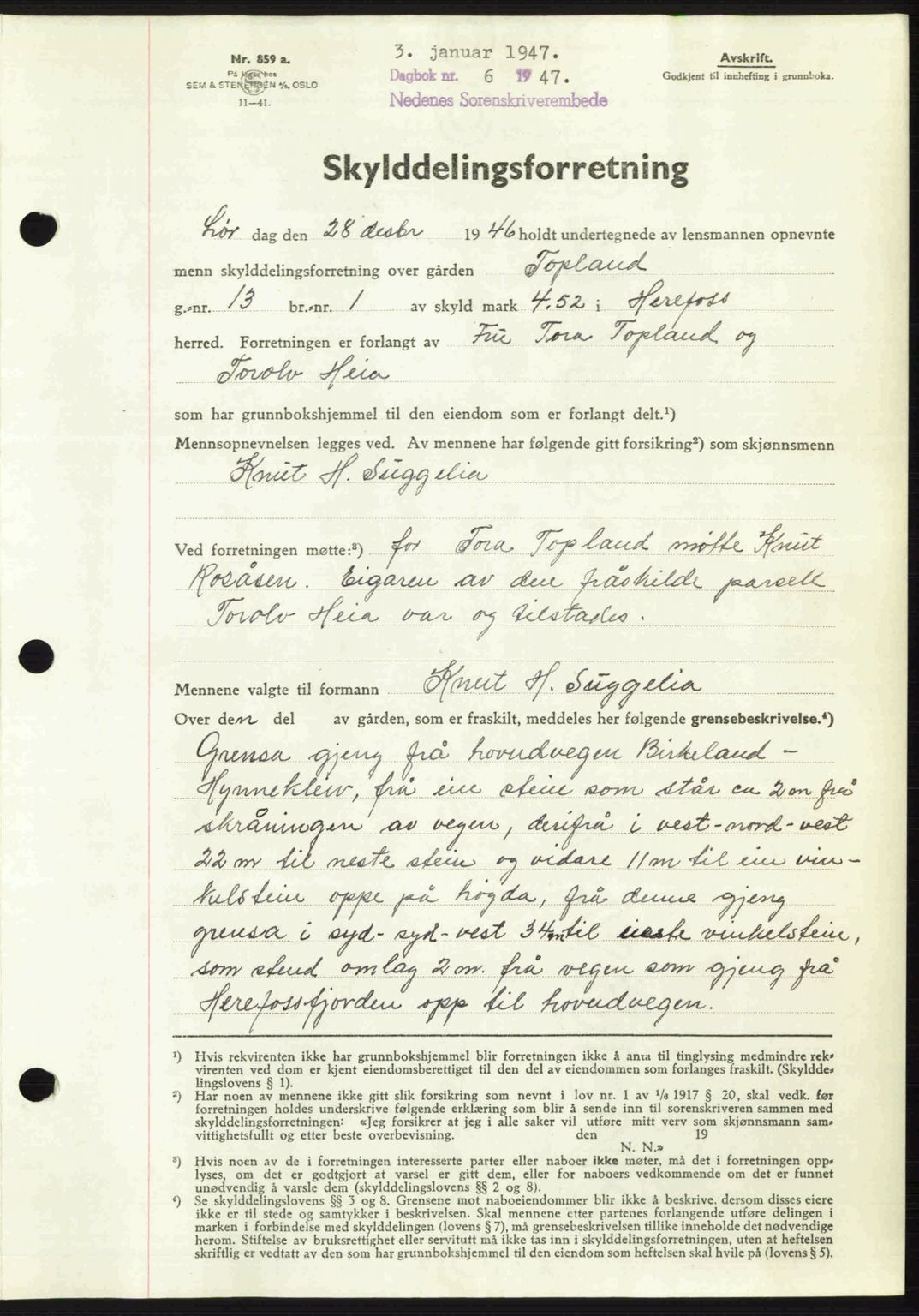 Nedenes sorenskriveri, SAK/1221-0006/G/Gb/Gba/L0056: Mortgage book no. A8, 1946-1947, Diary no: : 6/1947