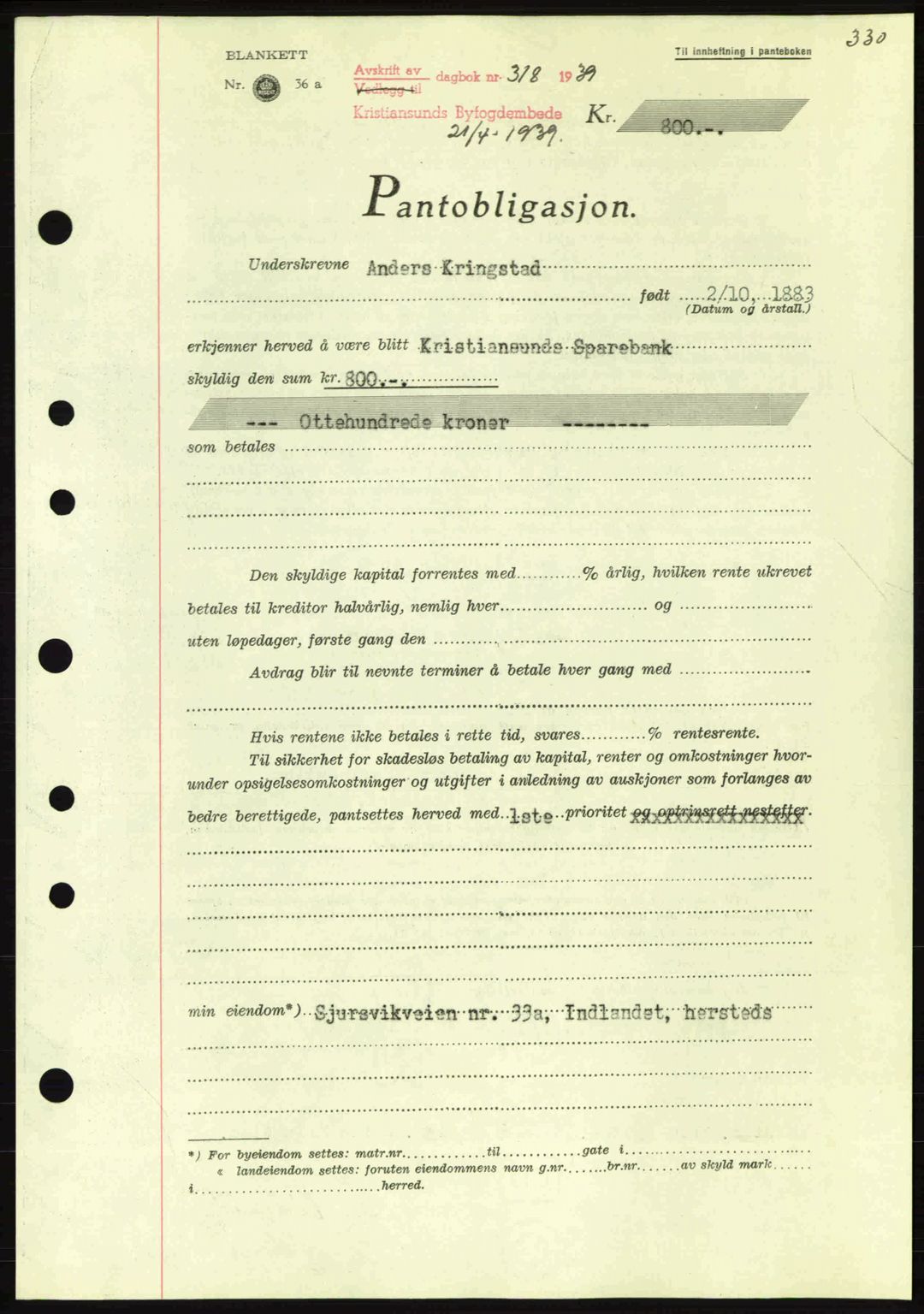 Kristiansund byfogd, SAT/A-4587/A/27: Mortgage book no. 31, 1938-1939, Diary no: : 318/1939