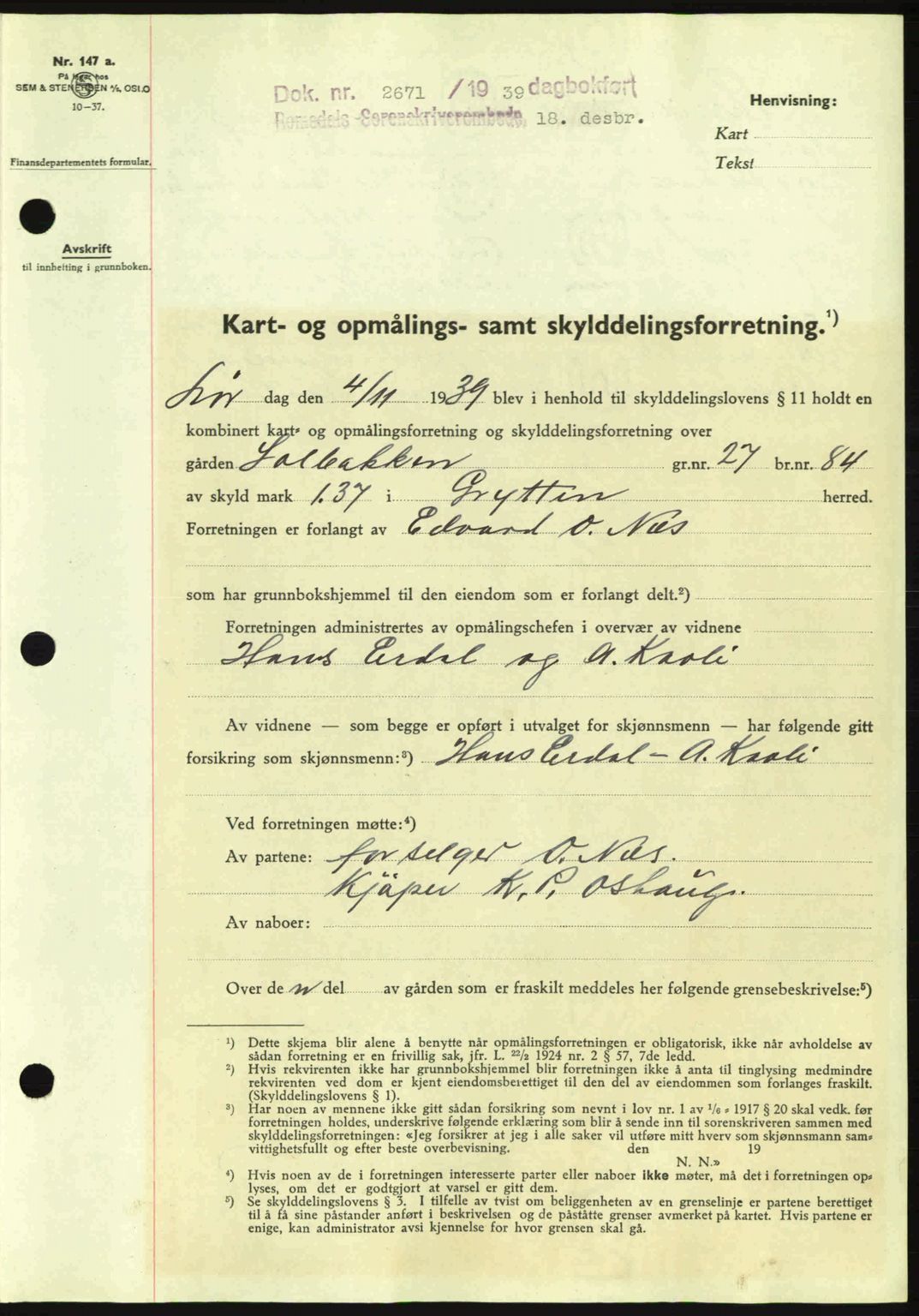 Romsdal sorenskriveri, AV/SAT-A-4149/1/2/2C: Mortgage book no. A8, 1939-1940, Diary no: : 2671/1939