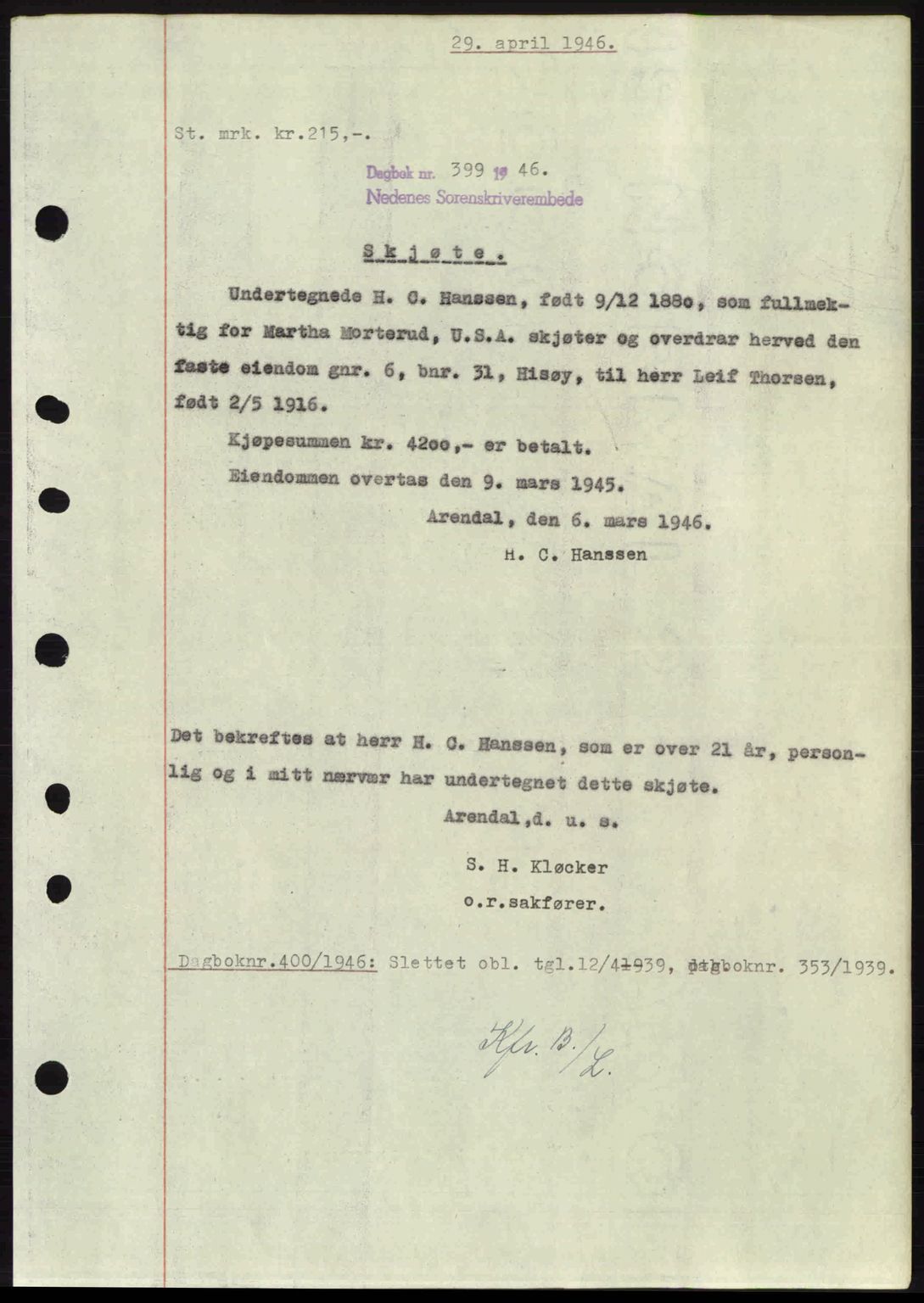 Nedenes sorenskriveri, SAK/1221-0006/G/Gb/Gba/L0054: Mortgage book no. A6c, 1946-1946, Diary no: : 399/1946