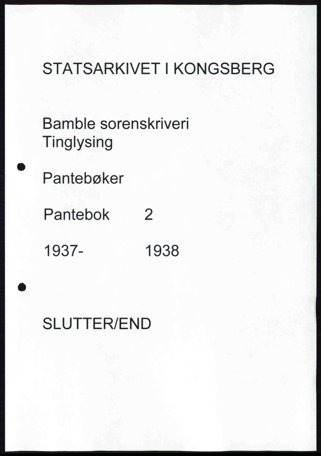 Bamble sorenskriveri, AV/SAKO-A-214/G/Ga/Gag/L0002: Mortgage book no. A-2, 1937-1938