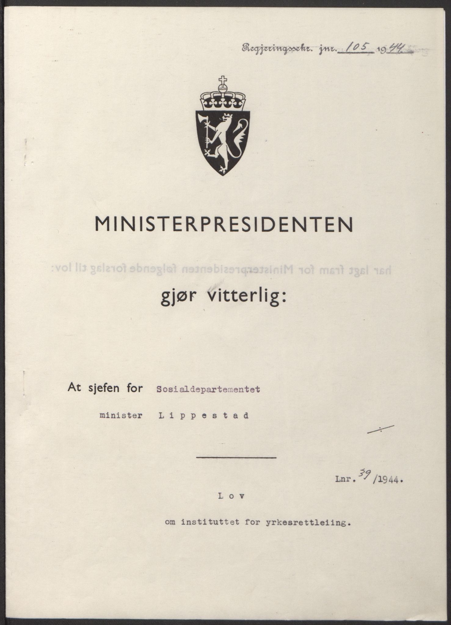 NS-administrasjonen 1940-1945 (Statsrådsekretariatet, de kommisariske statsråder mm), RA/S-4279/D/Db/L0100: Lover, 1944, p. 189