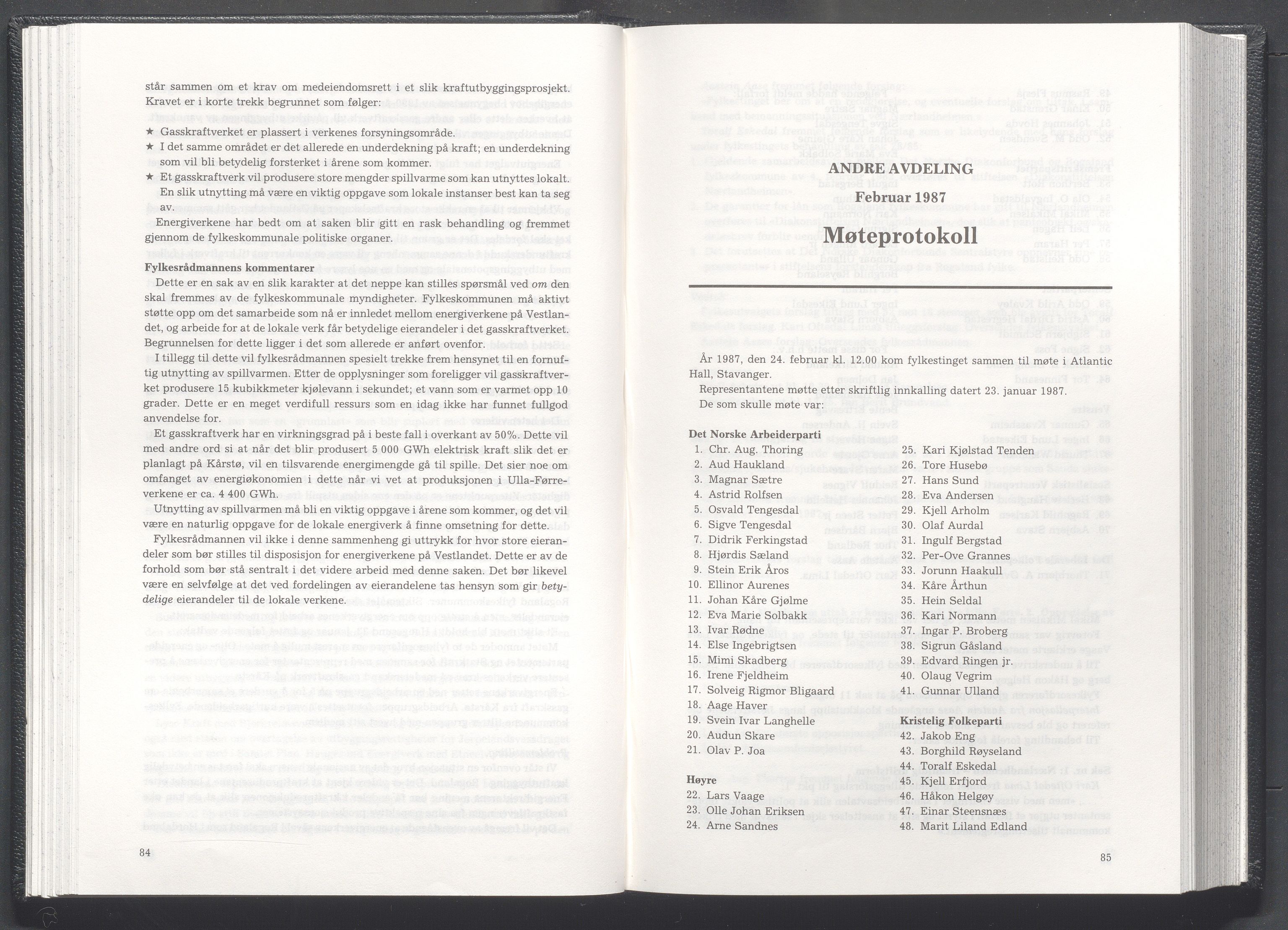 Rogaland fylkeskommune - Fylkesrådmannen , IKAR/A-900/A/Aa/Aaa/L0107: Møtebok , 1987, p. 84-85