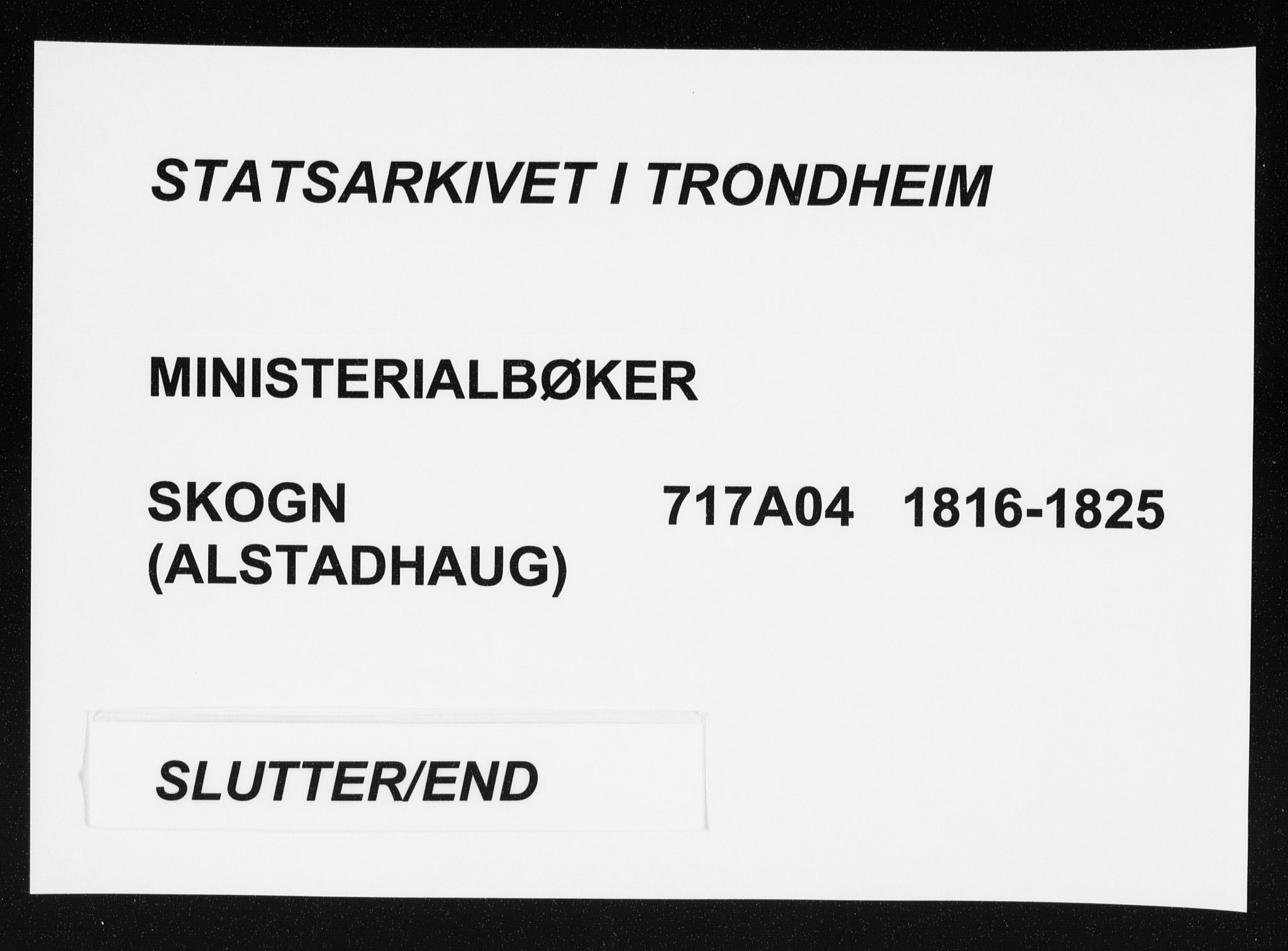 Ministerialprotokoller, klokkerbøker og fødselsregistre - Nord-Trøndelag, AV/SAT-A-1458/717/L0148: Parish register (official) no. 717A04 /2, 1816-1825