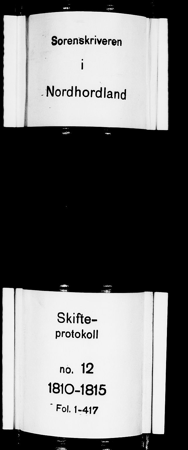 Nordhordland sorenskrivar, AV/SAB-A-2901/1/H/Ha/L0012a: Skifteprotokollar Nordhordland , 1810-1813