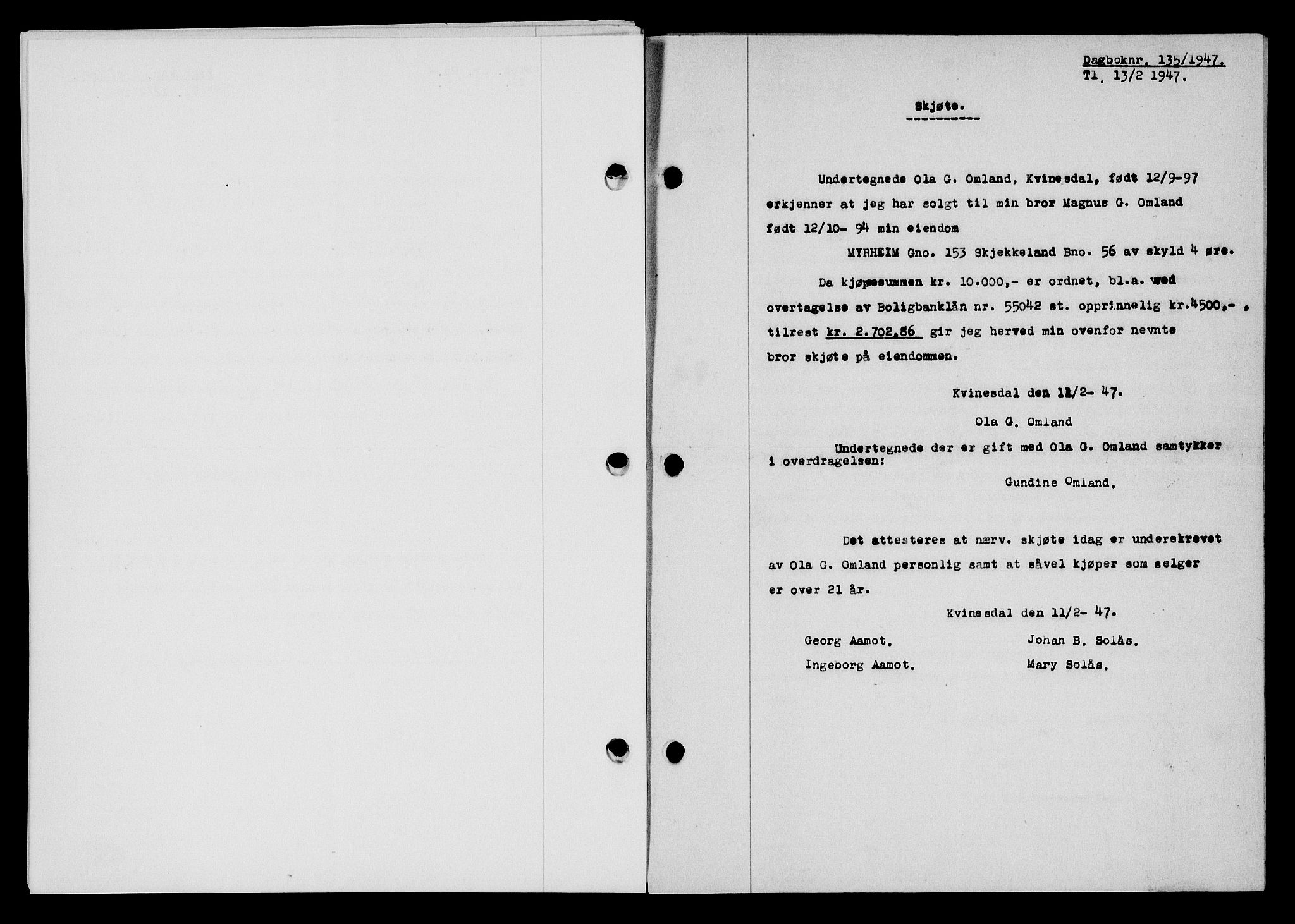 Flekkefjord sorenskriveri, SAK/1221-0001/G/Gb/Gba/L0061: Mortgage book no. A-9, 1946-1947, Diary no: : 135/1947