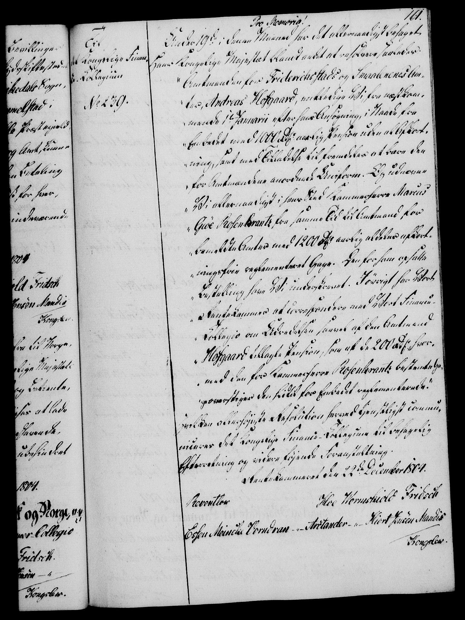 Rentekammeret, Kammerkanselliet, AV/RA-EA-3111/G/Gg/Gga/L0018: Norsk ekspedisjonsprotokoll med register (merket RK 53.18), 1804-1806, p. 161