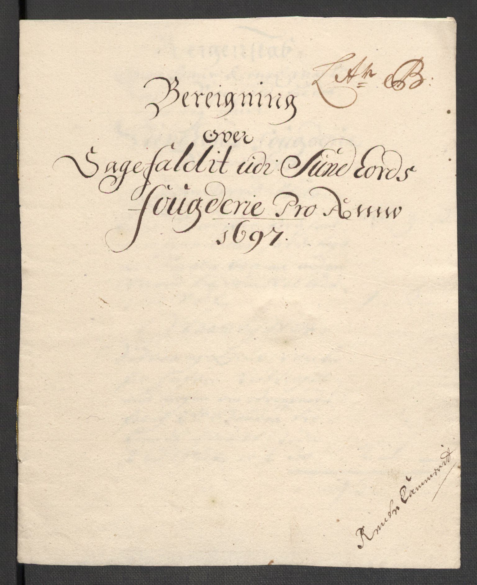 Rentekammeret inntil 1814, Reviderte regnskaper, Fogderegnskap, AV/RA-EA-4092/R48/L2977: Fogderegnskap Sunnhordland og Hardanger, 1697-1698, p. 30