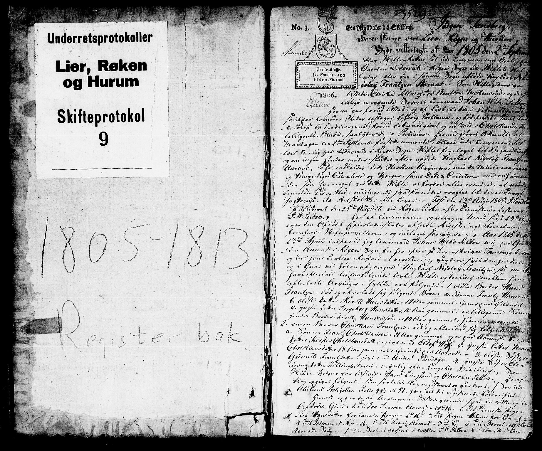 Lier, Røyken og Hurum sorenskriveri, AV/SAKO-A-89/H/Hc/L0009: Skifteprotokoll, 1805-1813, p. 0b-1a