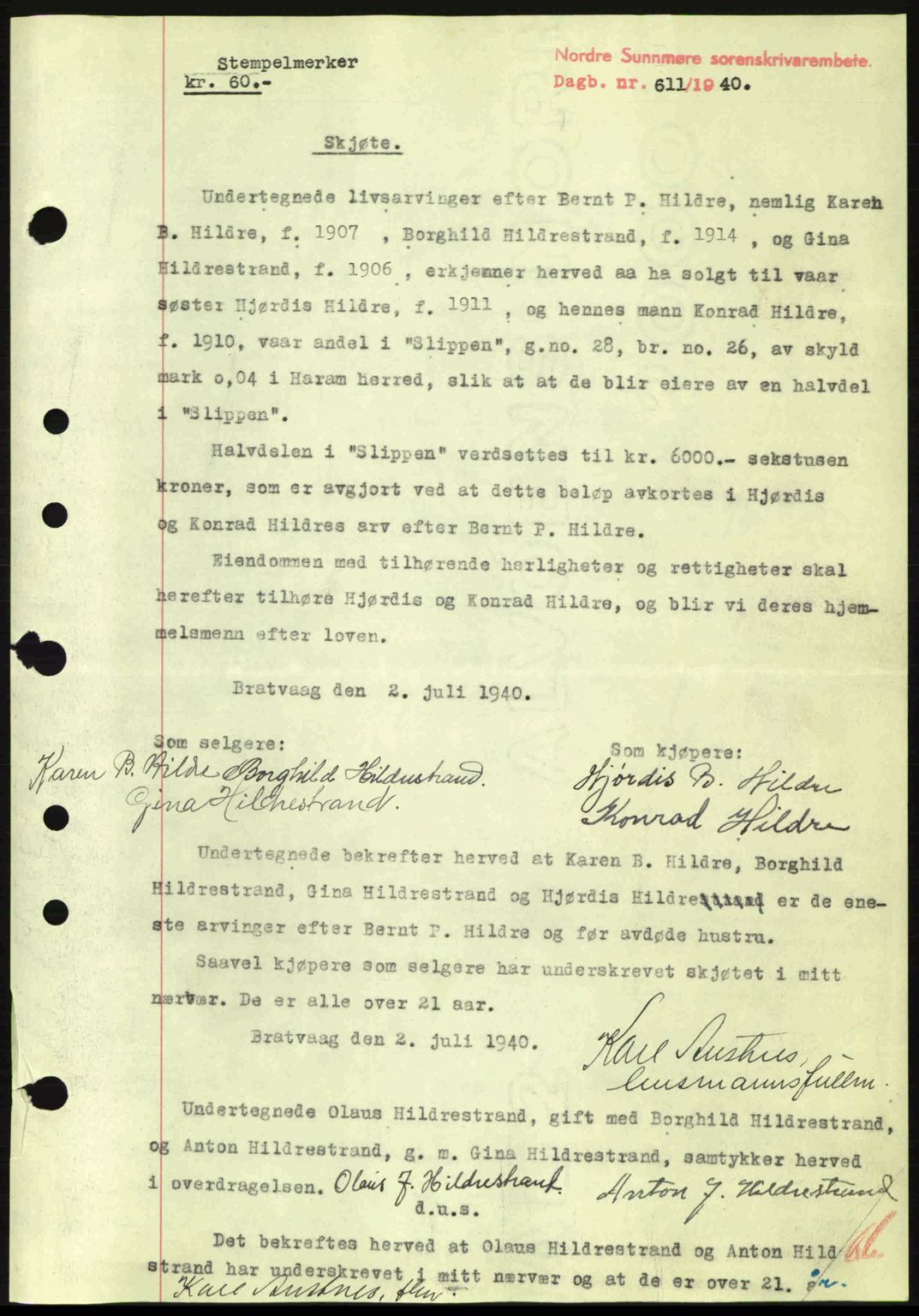 Nordre Sunnmøre sorenskriveri, AV/SAT-A-0006/1/2/2C/2Ca: Mortgage book no. A8, 1939-1940, Diary no: : 611/1940