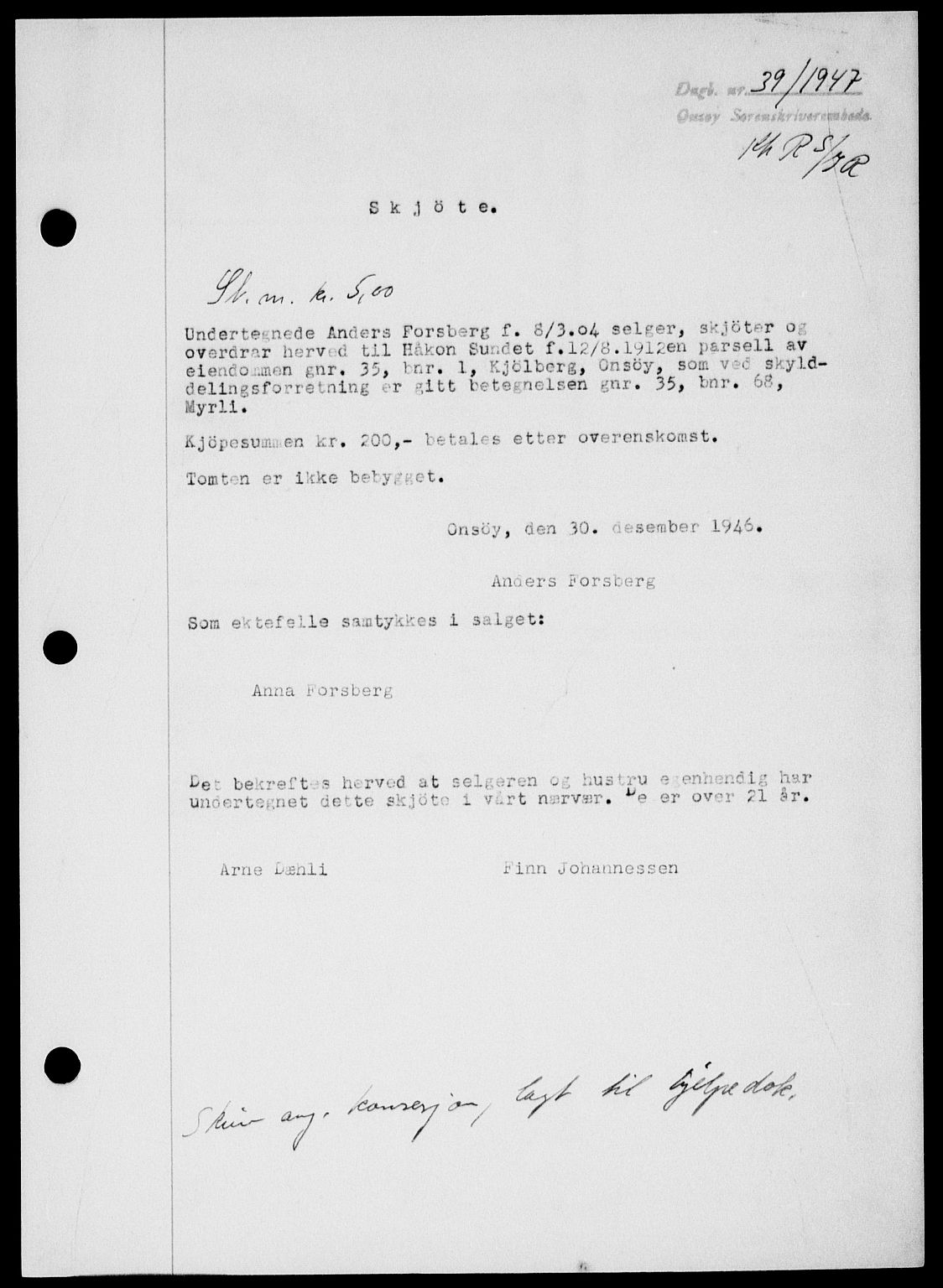 Onsøy sorenskriveri, SAO/A-10474/G/Ga/Gab/L0018: Mortgage book no. II A-18, 1946-1947, Diary no: : 39/1947