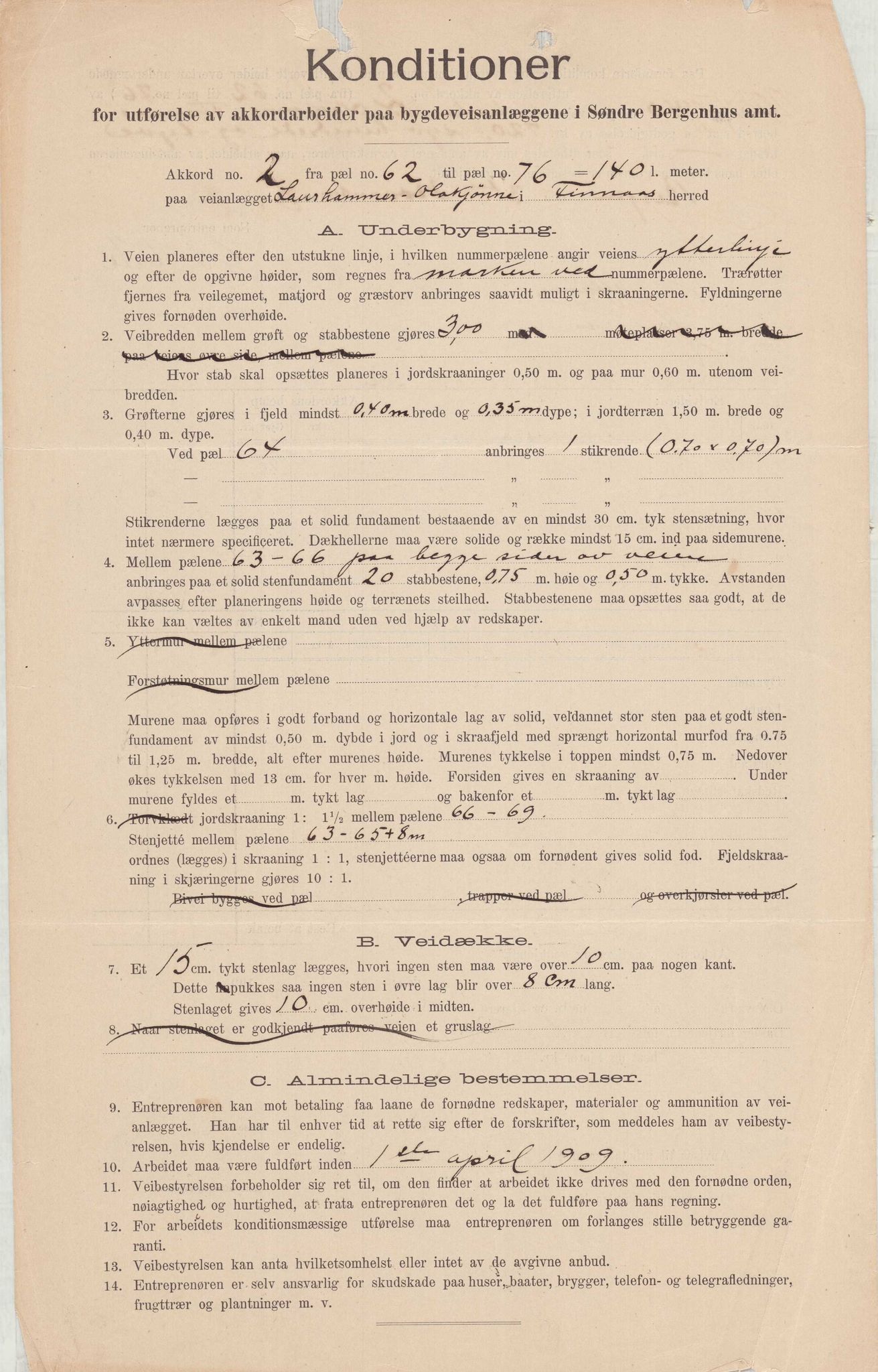 Finnaas kommune. Formannskapet, IKAH/1218a-021/E/Ea/L0001/0003: Rekneskap for veganlegg / Rekneskap for veganlegget Laurhammer - Olakjødn, 1909-1911, p. 7